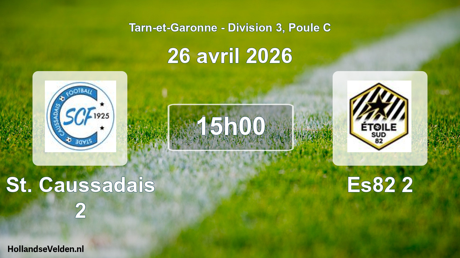 Scheduled Match: St. Caussadais 2 - Es82 2 (26 April 2026)