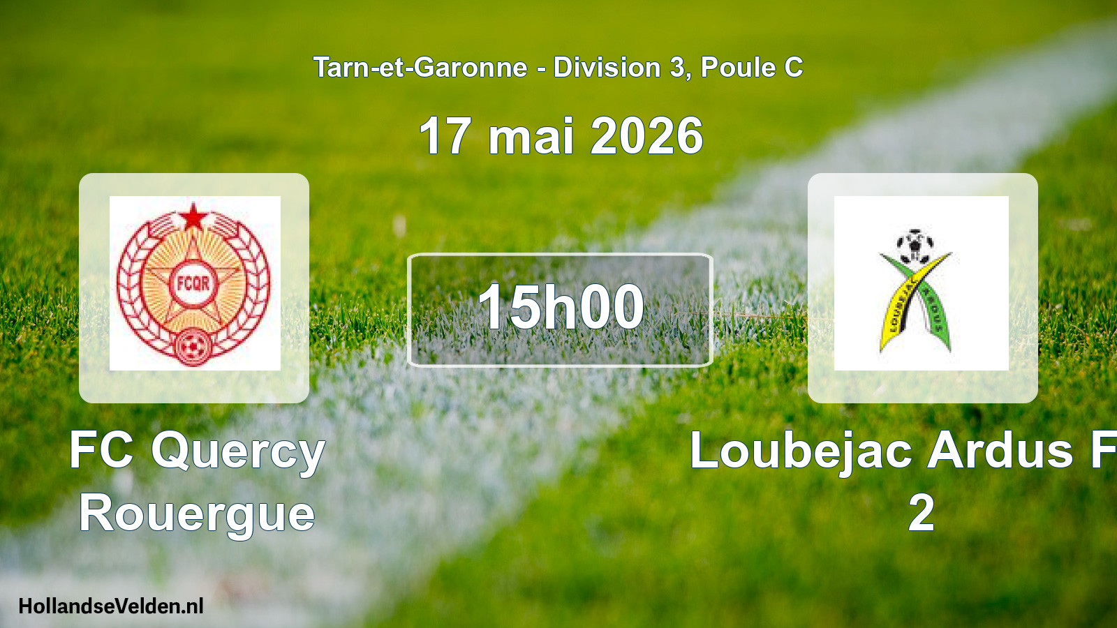 Match programmé: FC Quercy Rouergue - Loubejac Ardus FC 2 (17 mai 2026)
