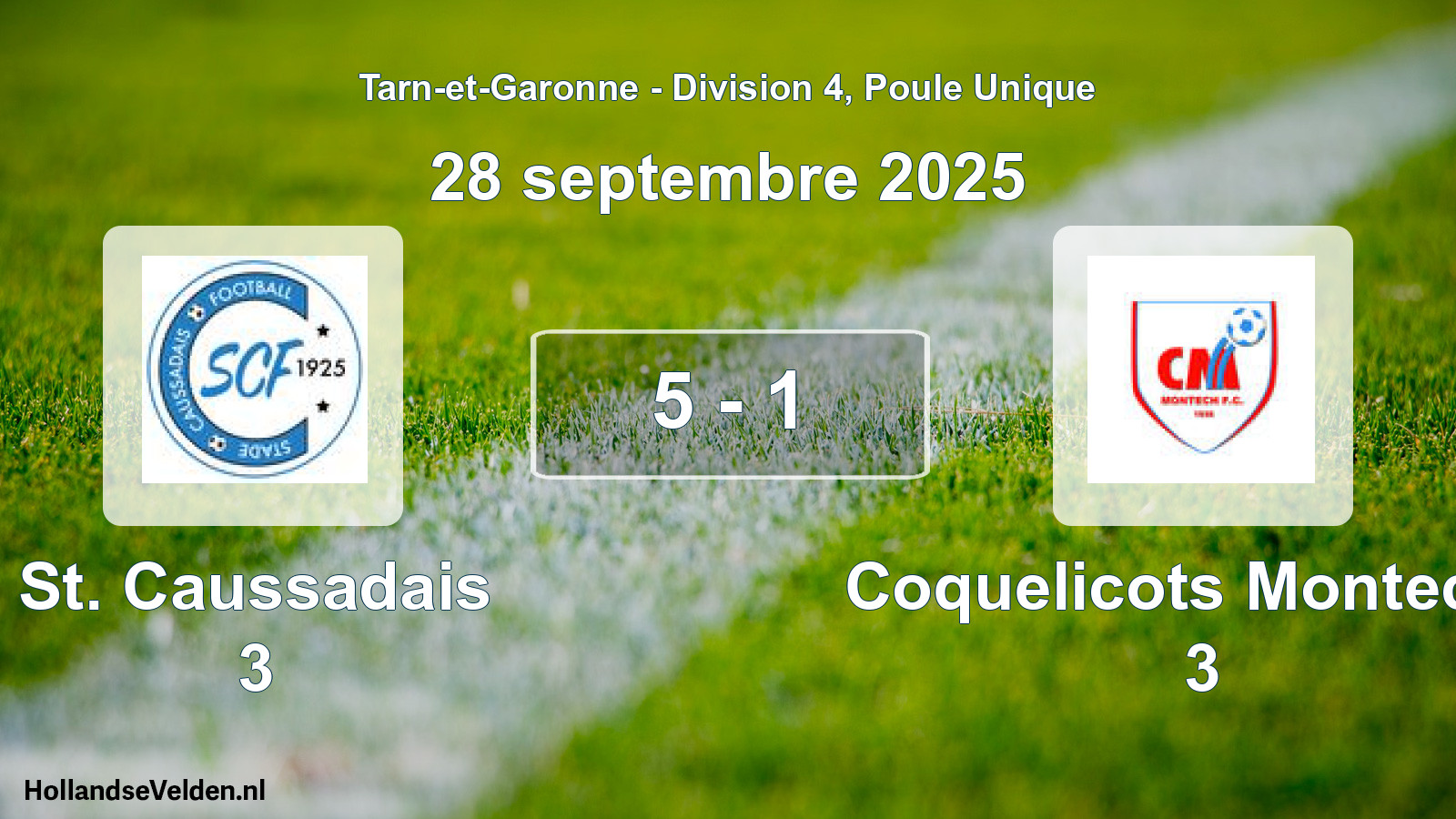 Match joué: St. Caussadais 3 - Coquelicots Montecho 3 5 - 1 (28 septembre 2025)