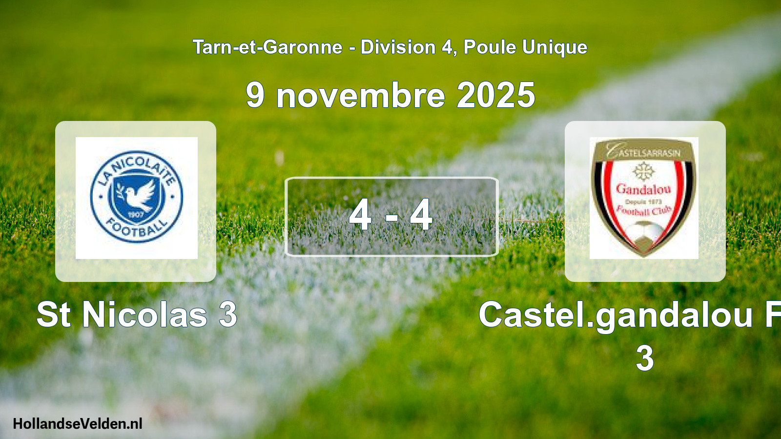 Total number of matches played: St Nicolas 3 - Castel.gandalou FC 3 4 - 4 (9 November 2025)