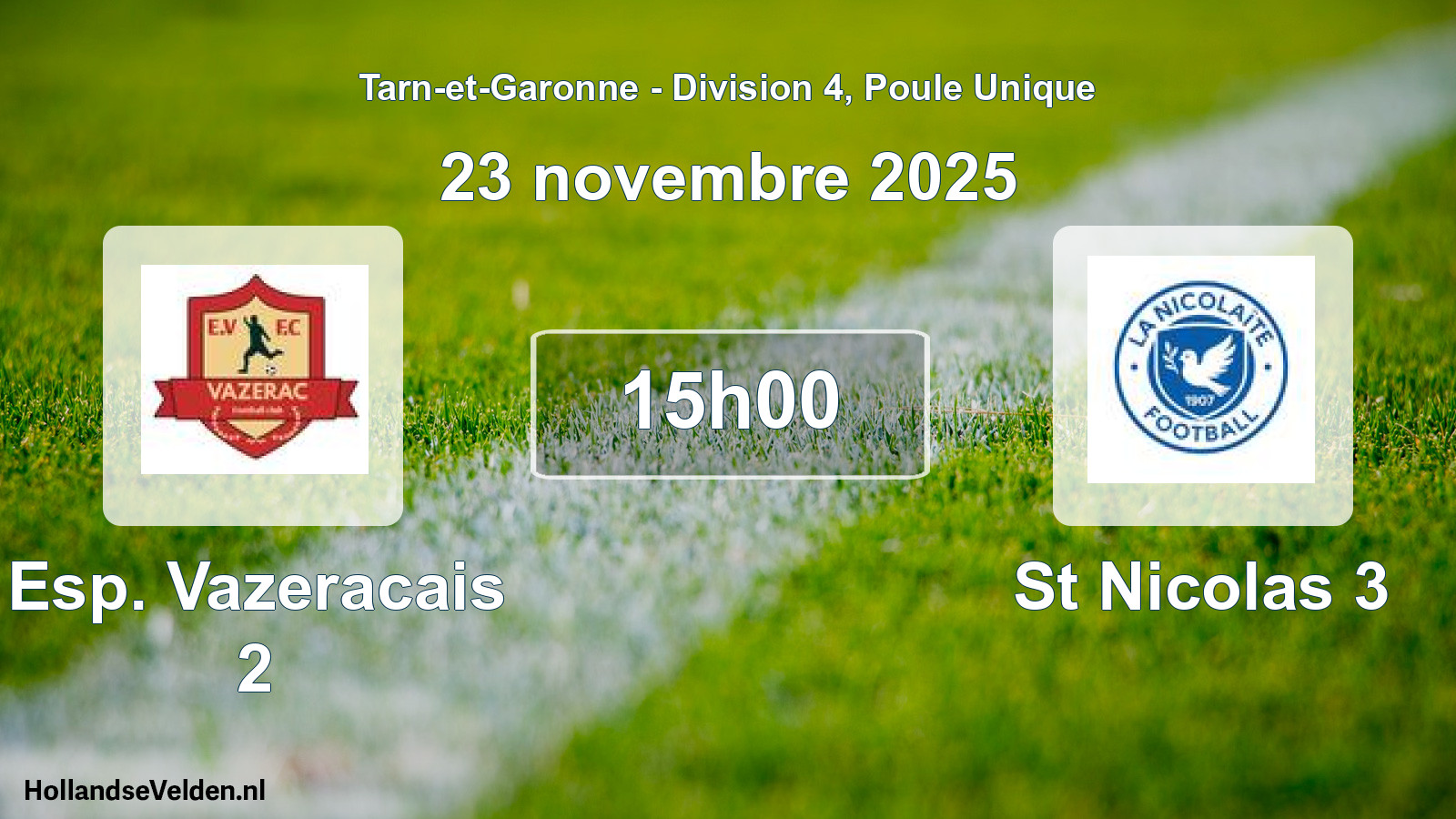Scheduled Match: Esp. Vazeracais 2 - St Nicolas 3 (23 November 2025)