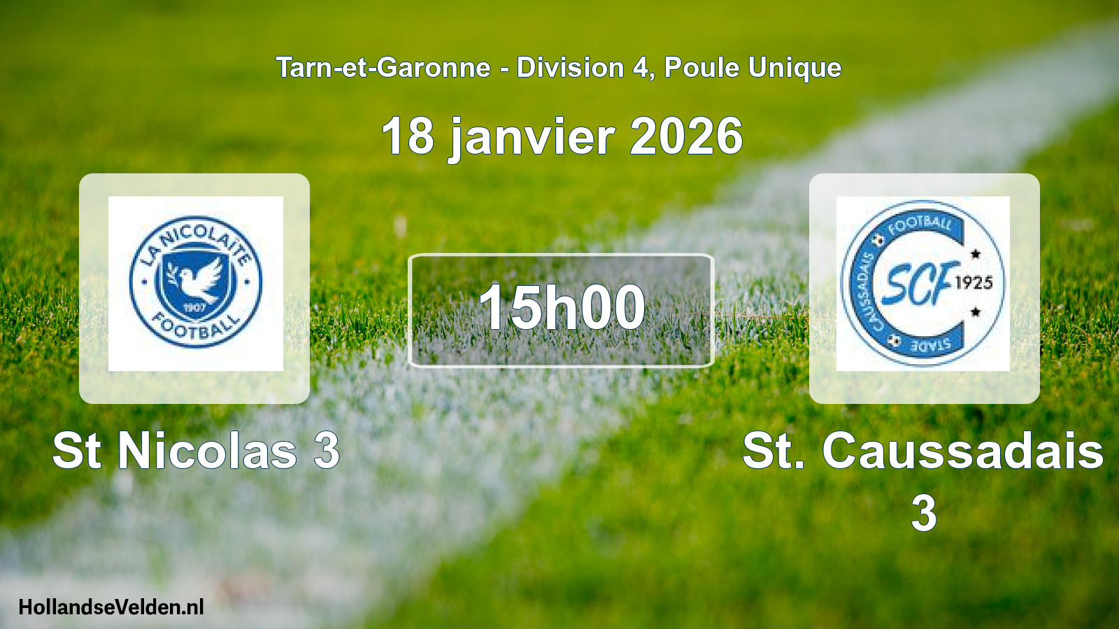 Scheduled Match: St Nicolas 3 - St. Caussadais 3 (18 January 2026)
