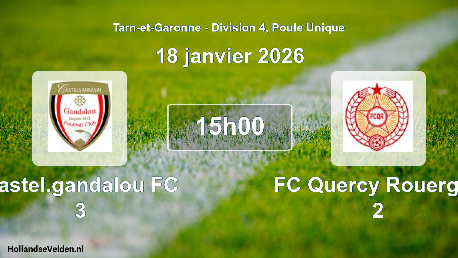 Scheduled Match: Castel.gandalou FC 3 - FC Quercy Rouergue 2 (18 January 2026)