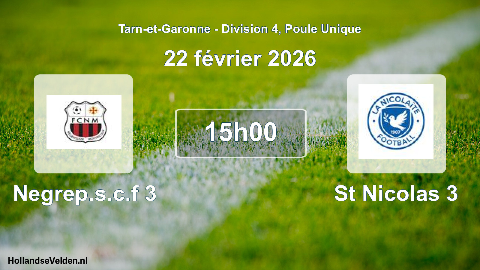 Match programmé: Negrep.s.c.f 3 - St Nicolas 3 (22 février 2026)