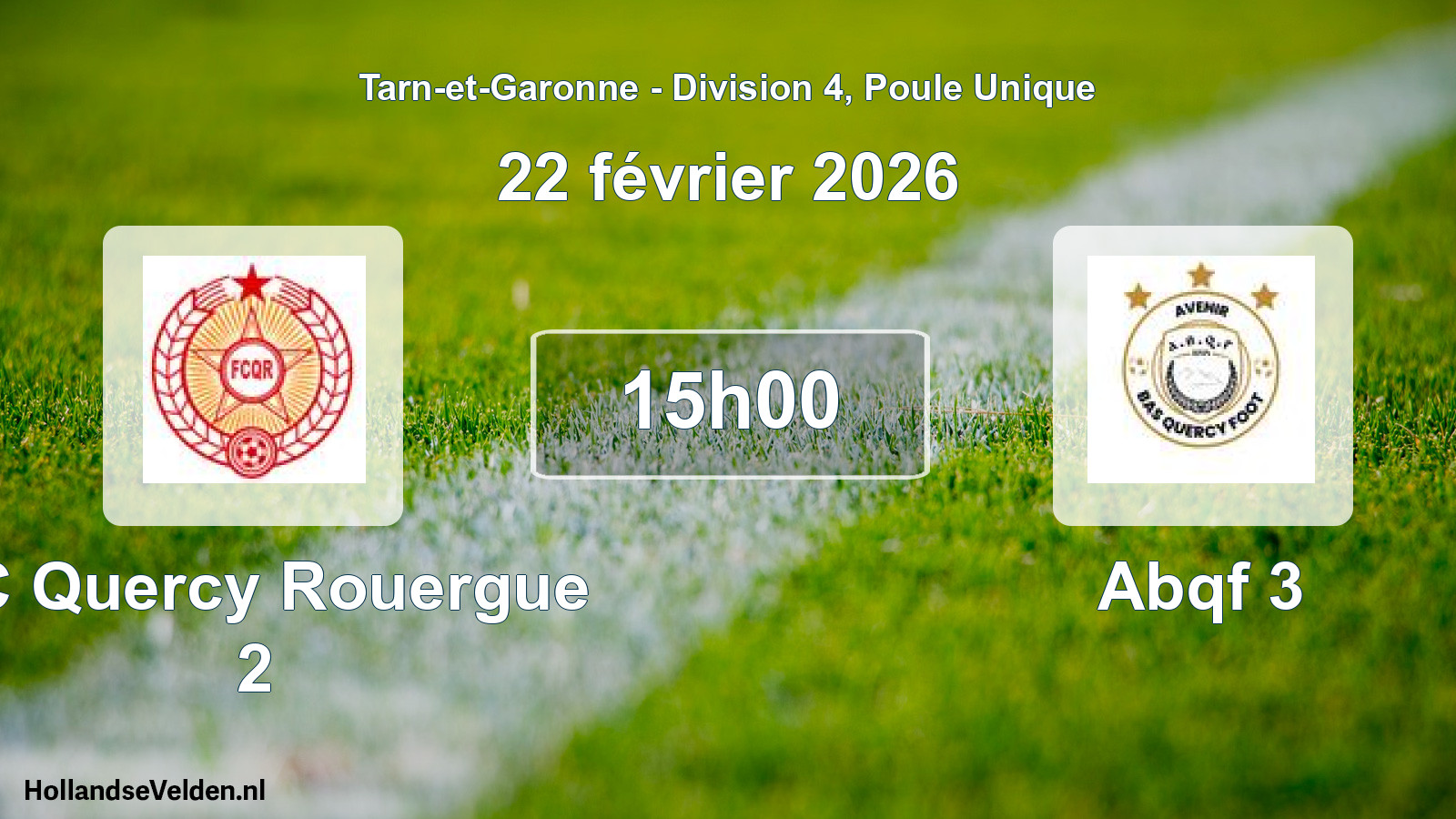 Match programmé: FC Quercy Rouergue 2 - Abqf 3 (22 février 2026)