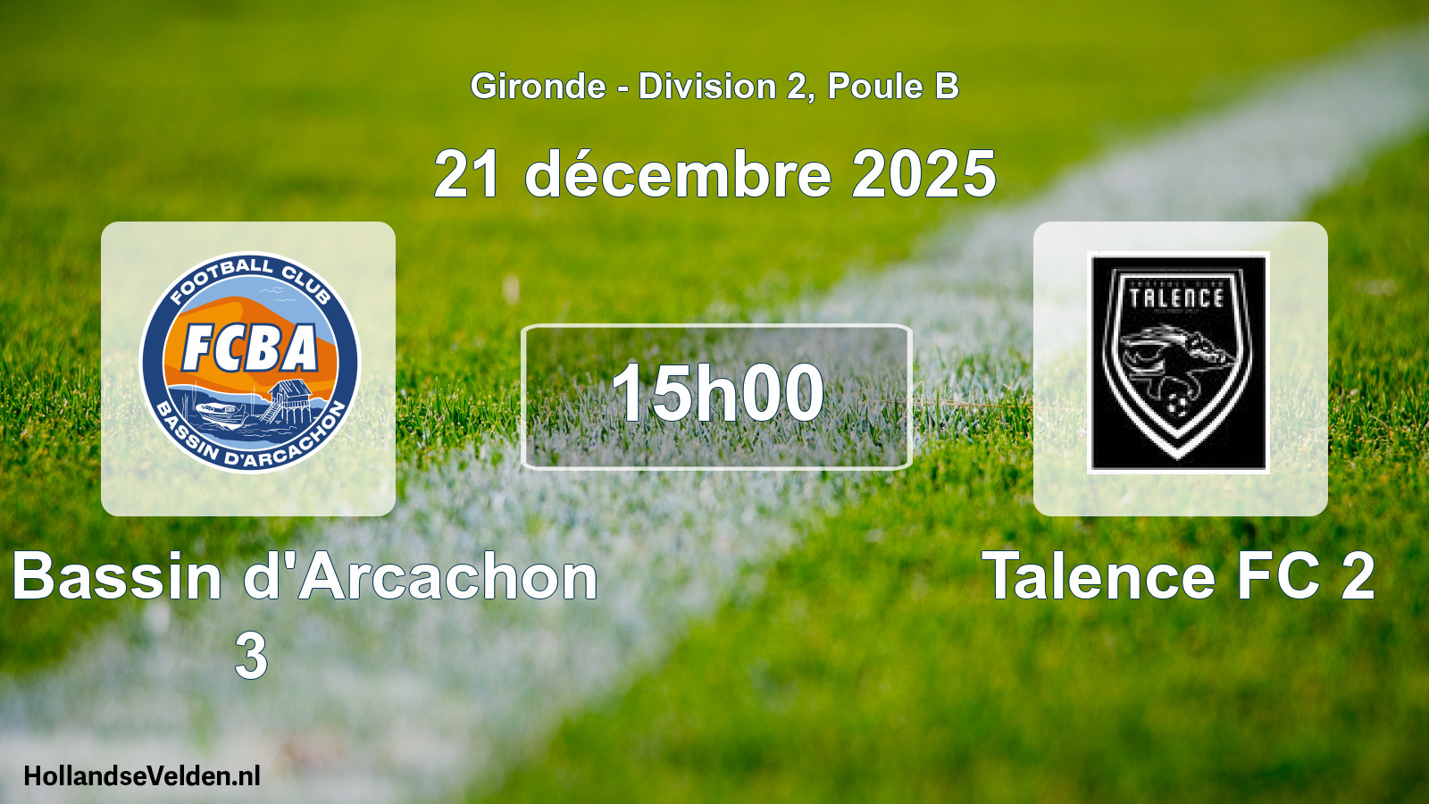 Match programmé: FC Bassin d'Arcachon 3 - Talence FC 2 (21 décembre 2025)
