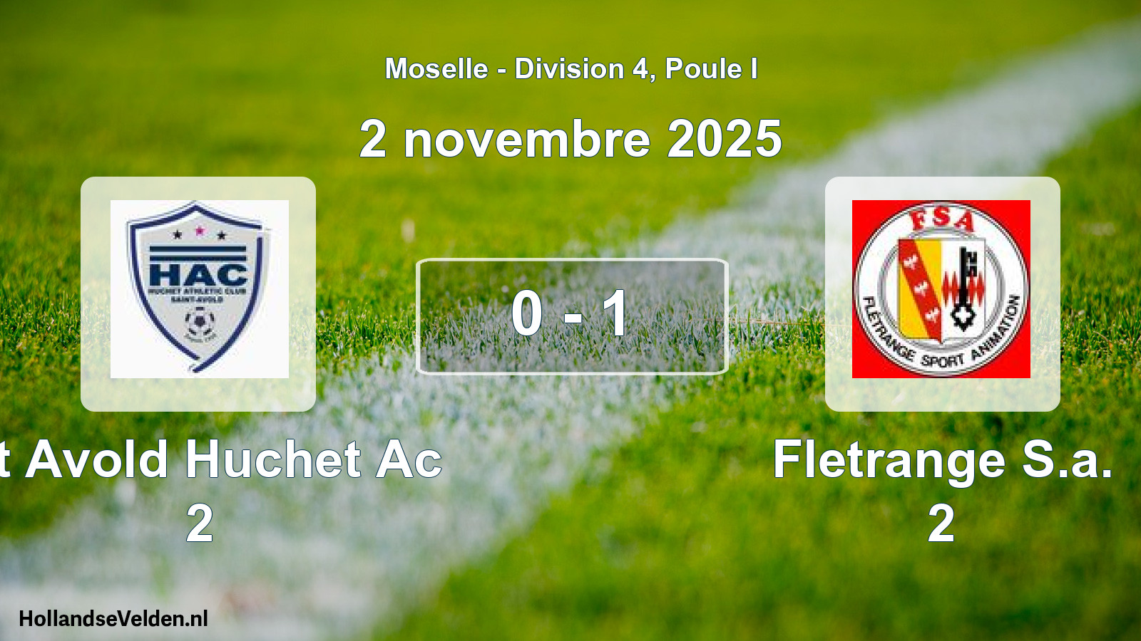 Total number of matches played: St Avold Huchet Ac 2 - Fletrange S.a. 2 0 - 1 (2 November 2025)
