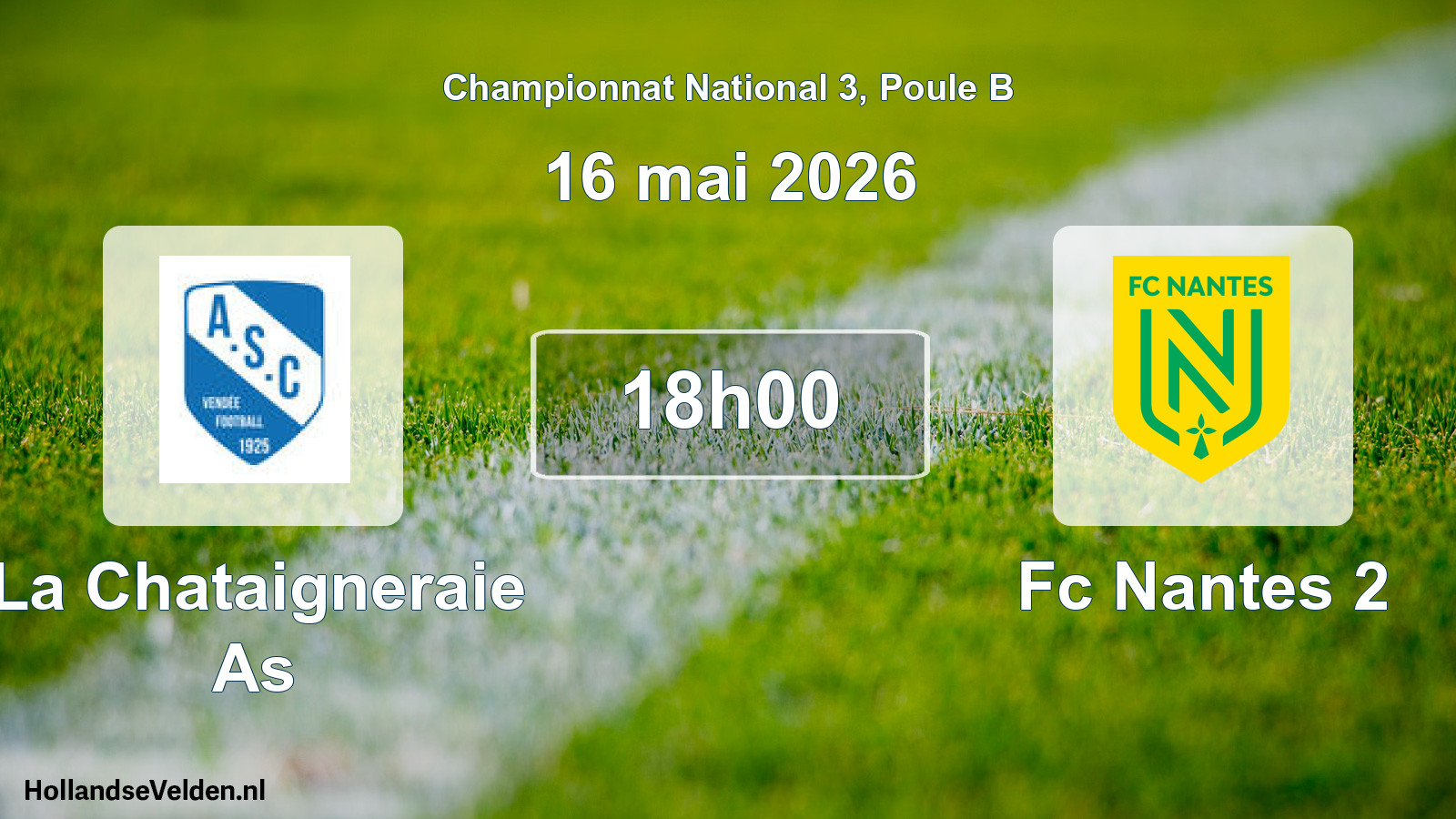 Scheduled Match: La Chataigneraie As - Fc Nantes 2 (16 May 2026)