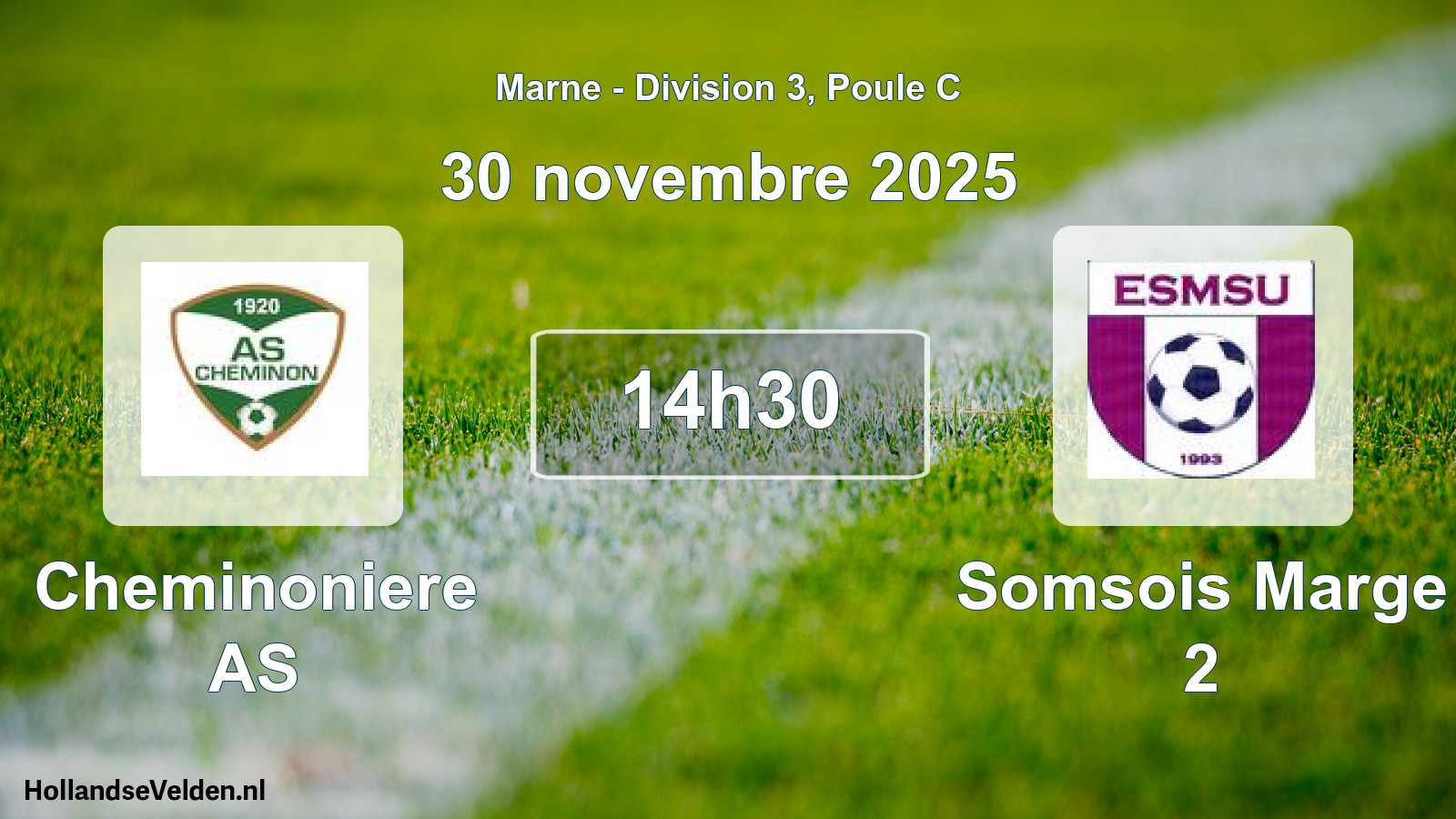 Match programmé: Cheminoniere AS - Somsois Marge 2 (30 novembre 2025)
