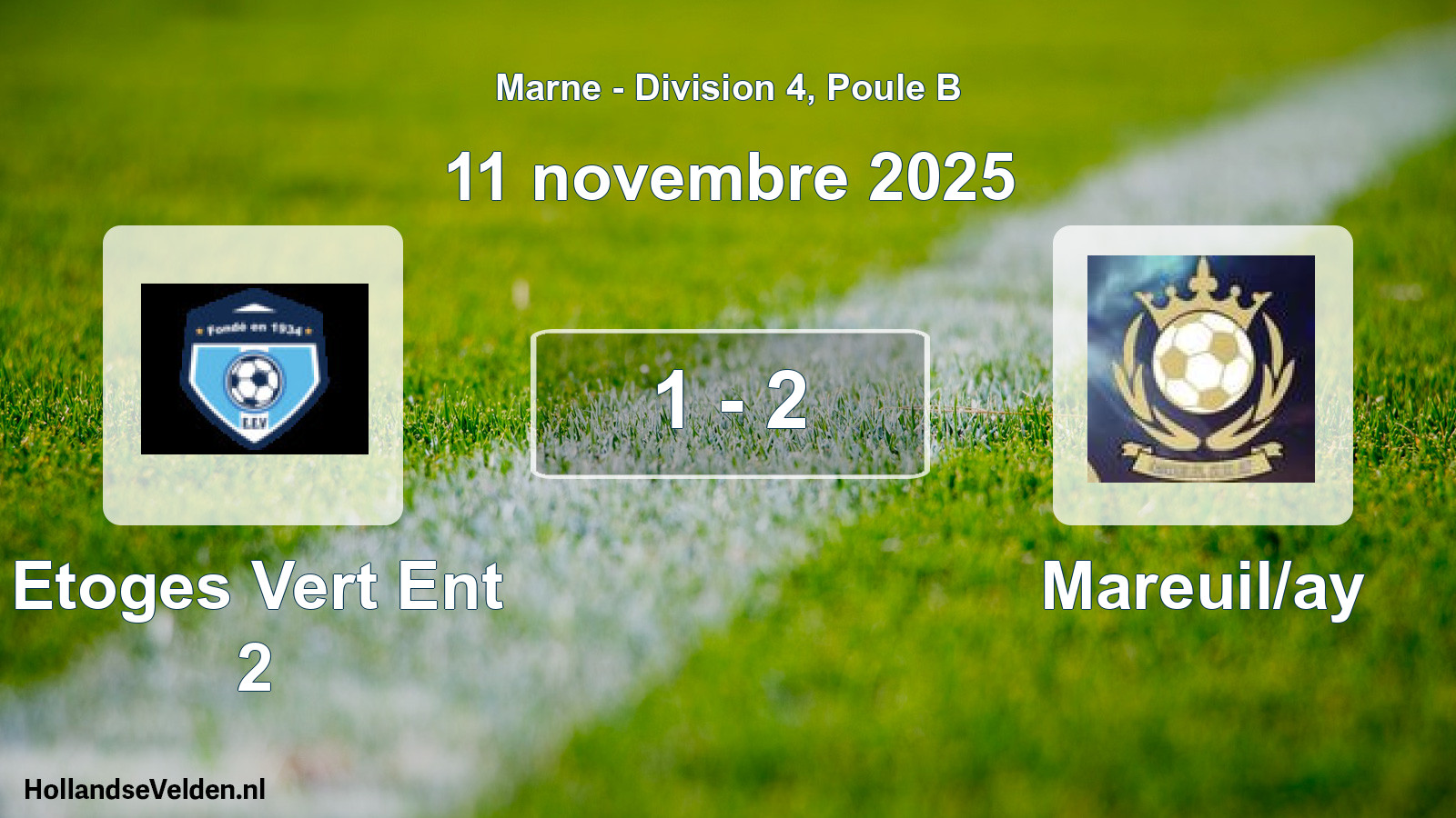 Match joué: Etoges Vert Ent 2 - Mareuil/ay 1 - 2 (11 novembre 2025)