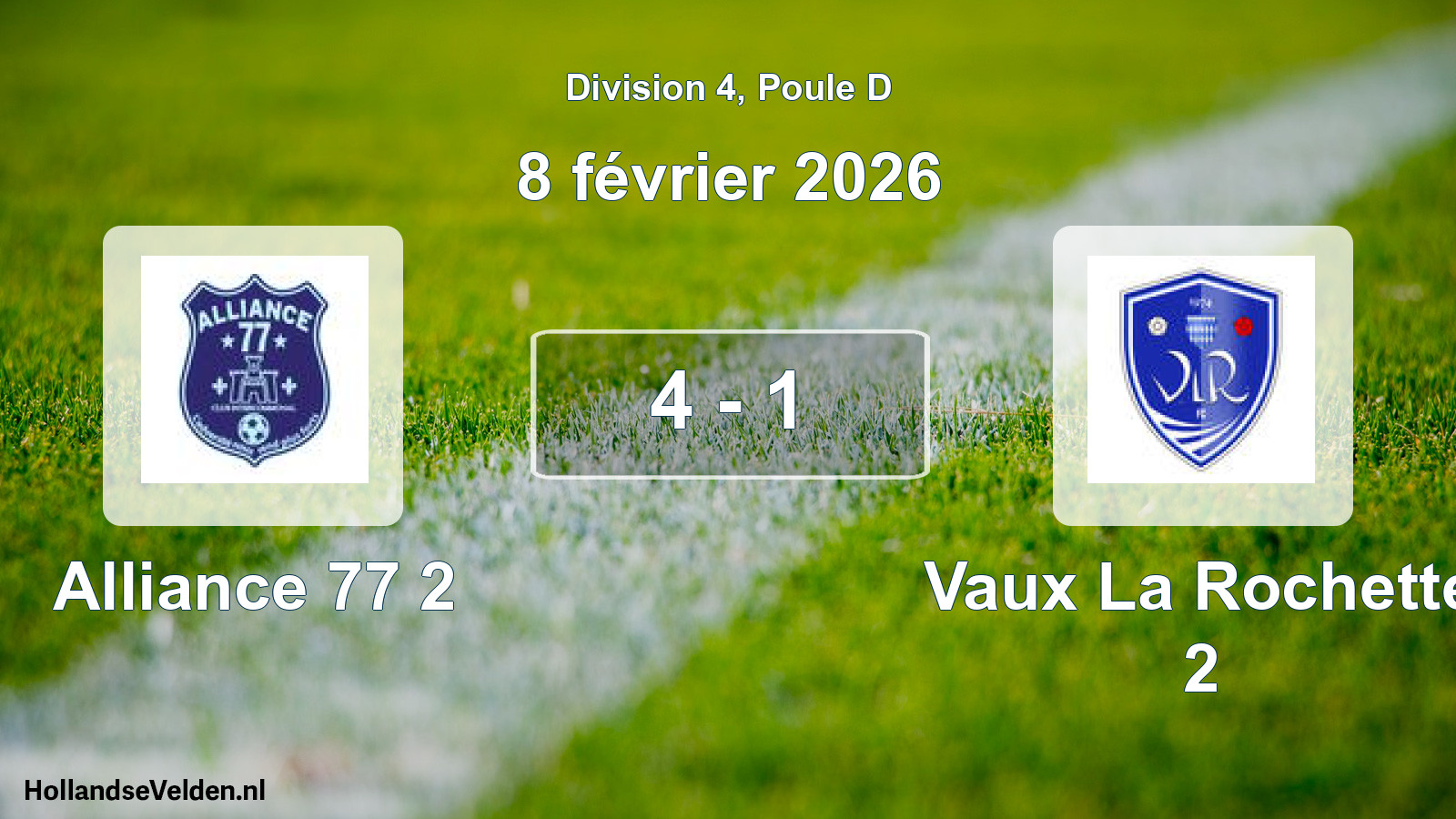 Match joué: Alliance 77 2 - Vaux La Rochette 2 4 - 1 (8 février 2026)