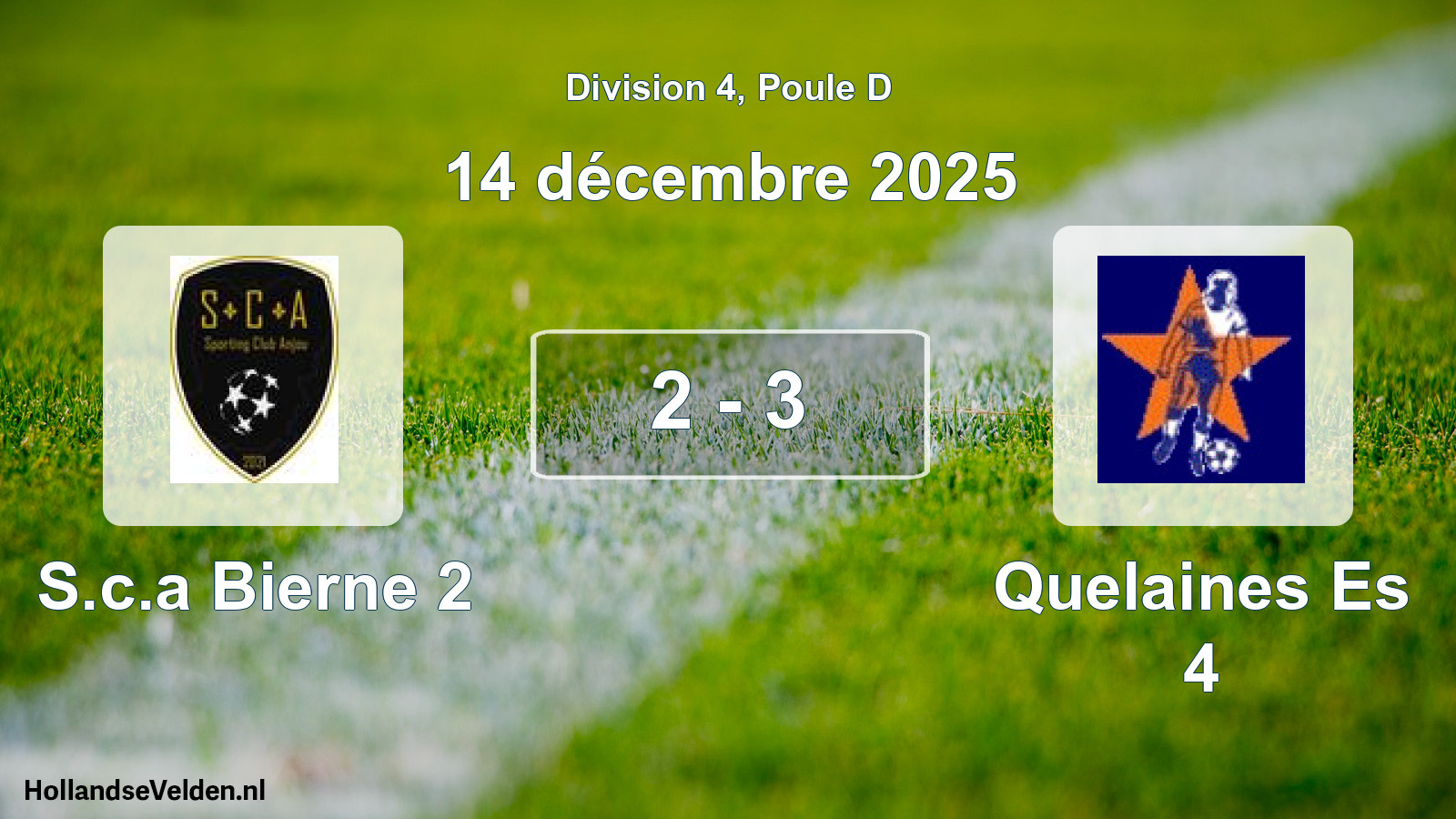Match joué: S.c.a Bierne 2 - Quelaines Es 4 2 - 3 (14 décembre 2025)