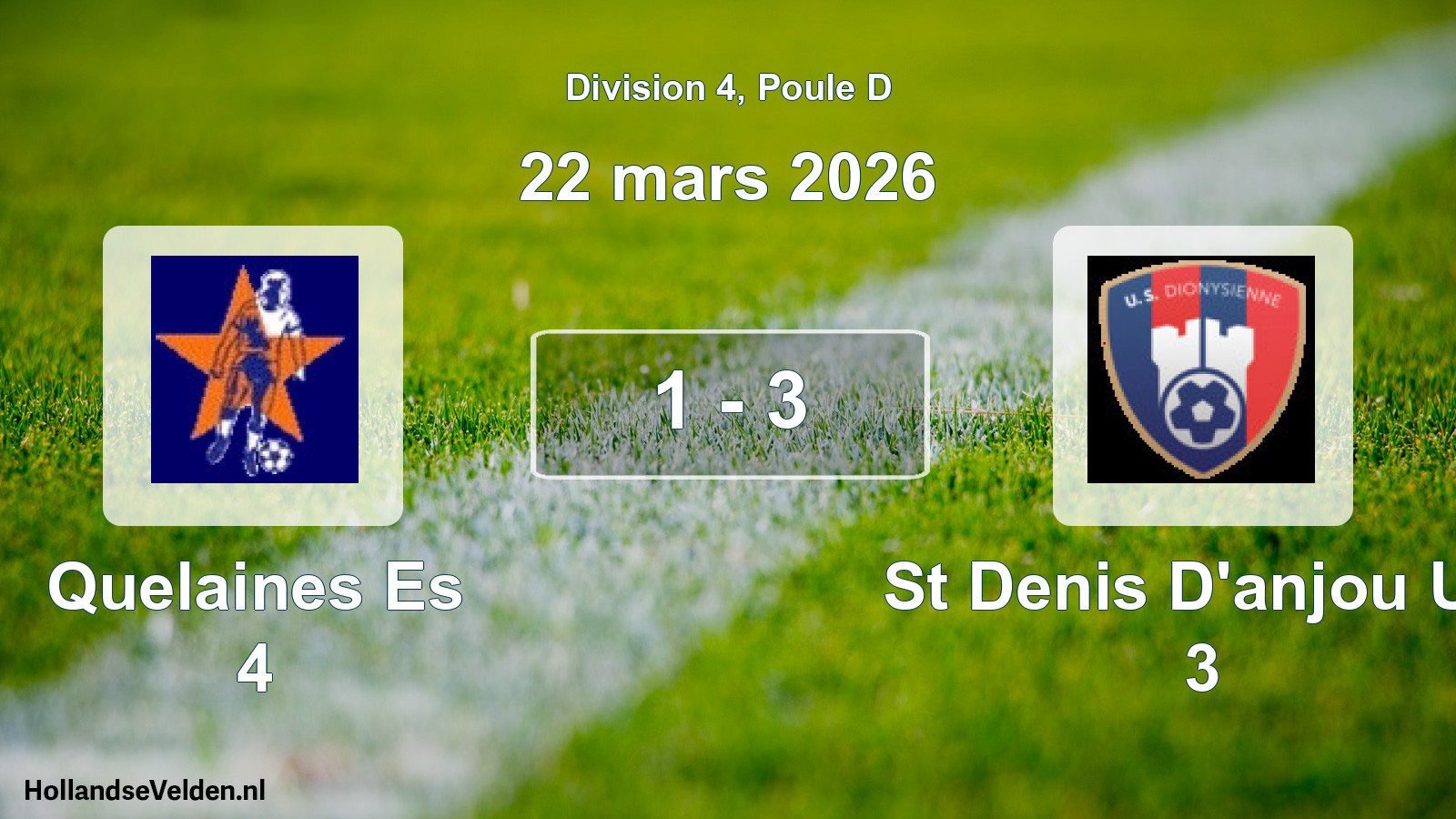 Match joué: Quelaines Es 4 - St Denis D'anjou US 3 1 - 3 (22 mars 2026)