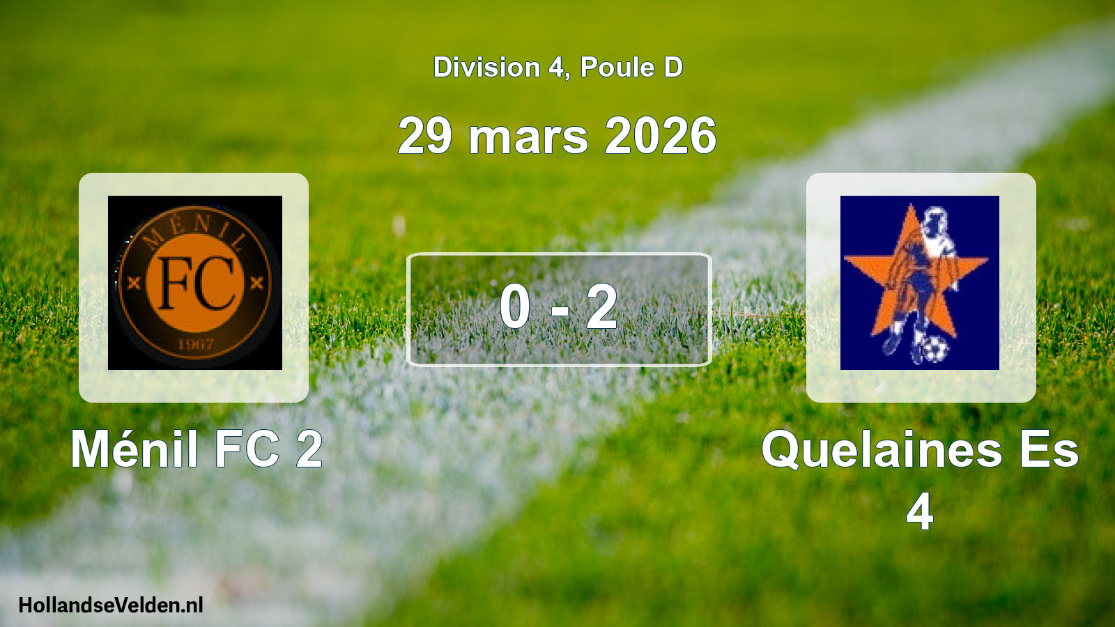 Match joué: Ménil FC 2 - Quelaines Es 4 0 - 2 (29 mars 2026)