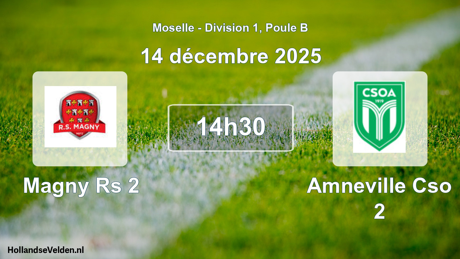 Geplande wedstrijd: Magny Rs 2 - Amneville Cso 2 (14 december 2025)