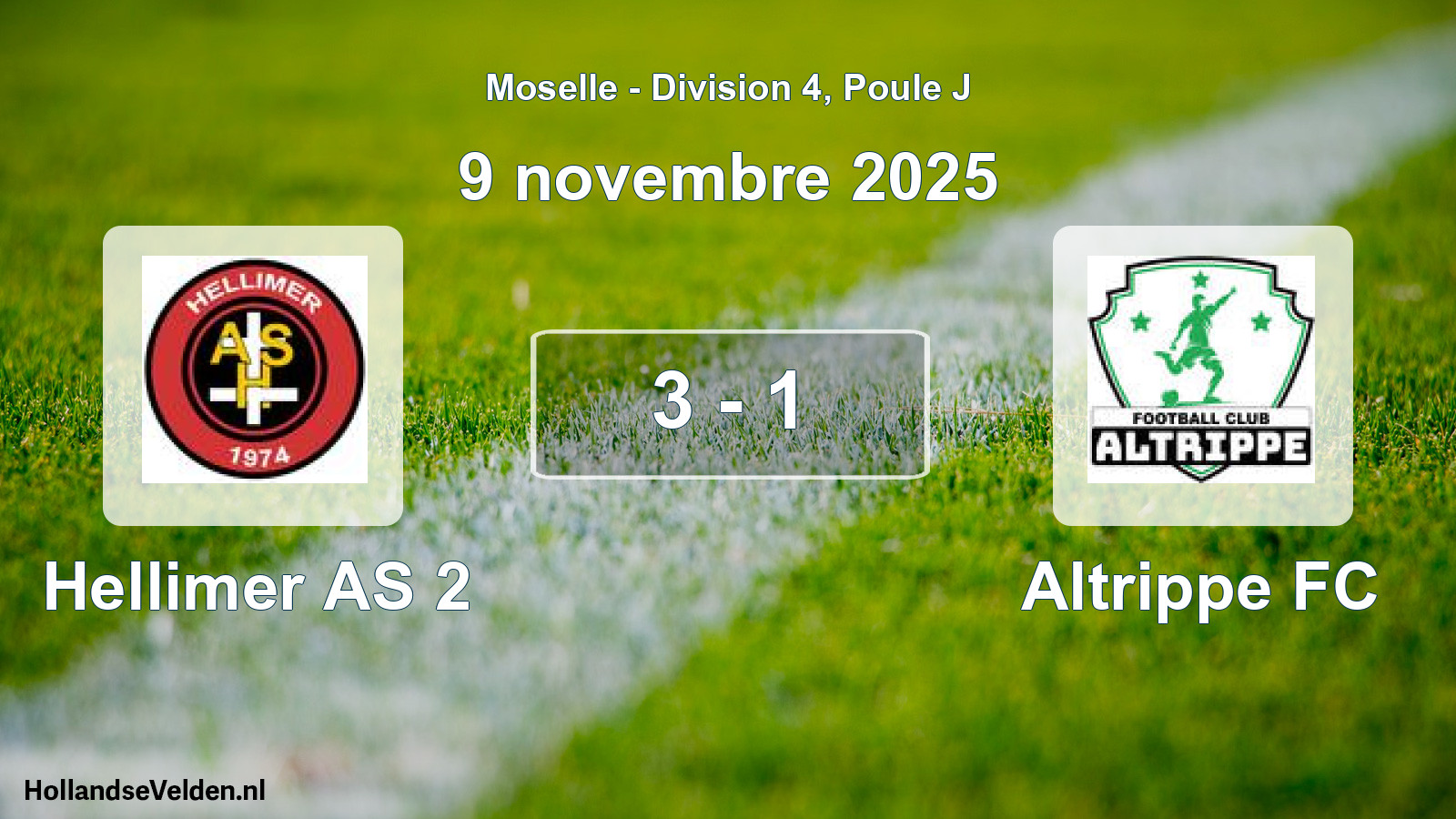 Total number of matches played: Hellimer AS 2 - Altrippe FC 3 - 1 (9 November 2025)