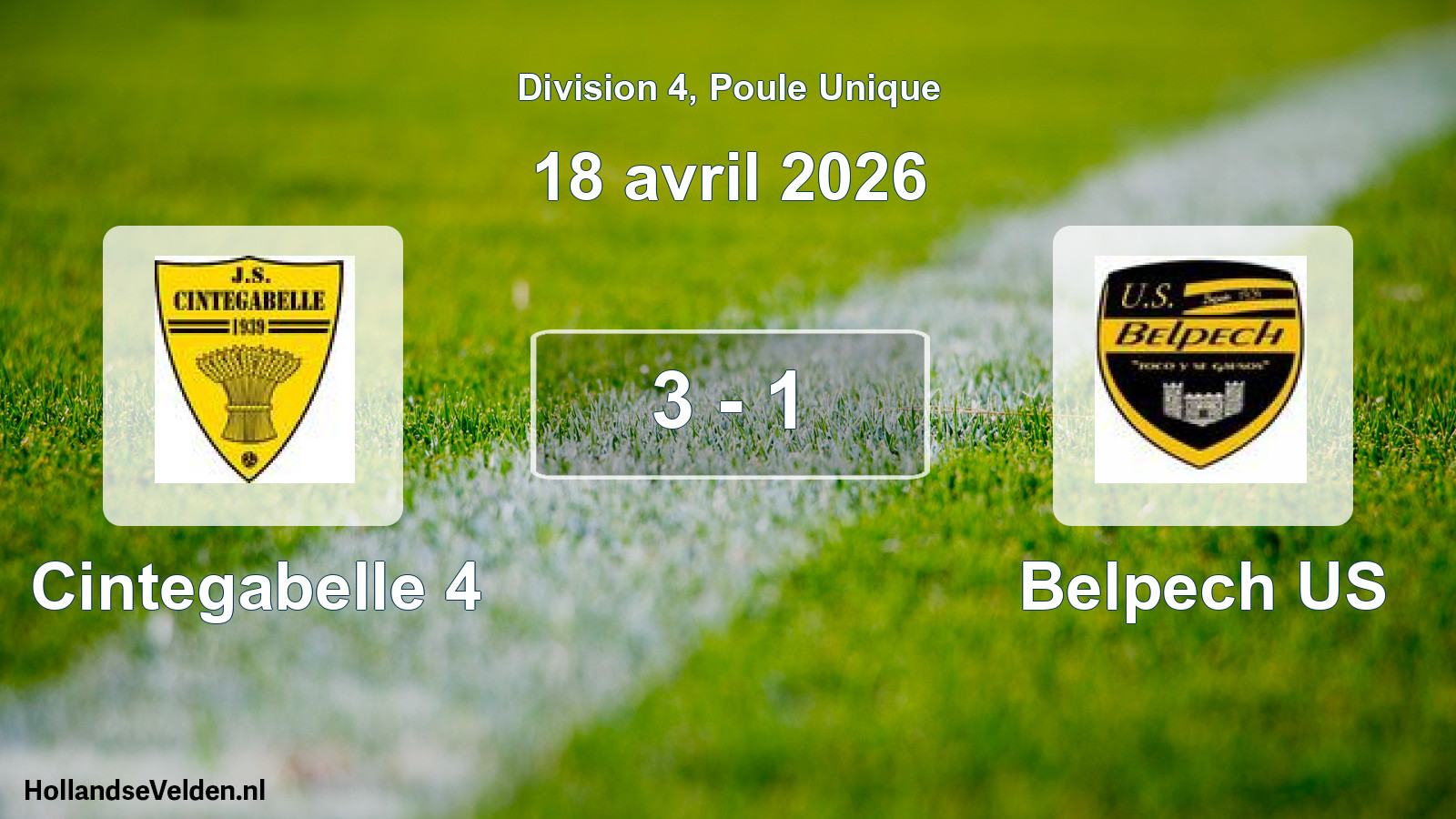 Match joué: Cintegabelle 4 - Belpech US 3 - 1 (18 avril 2026)