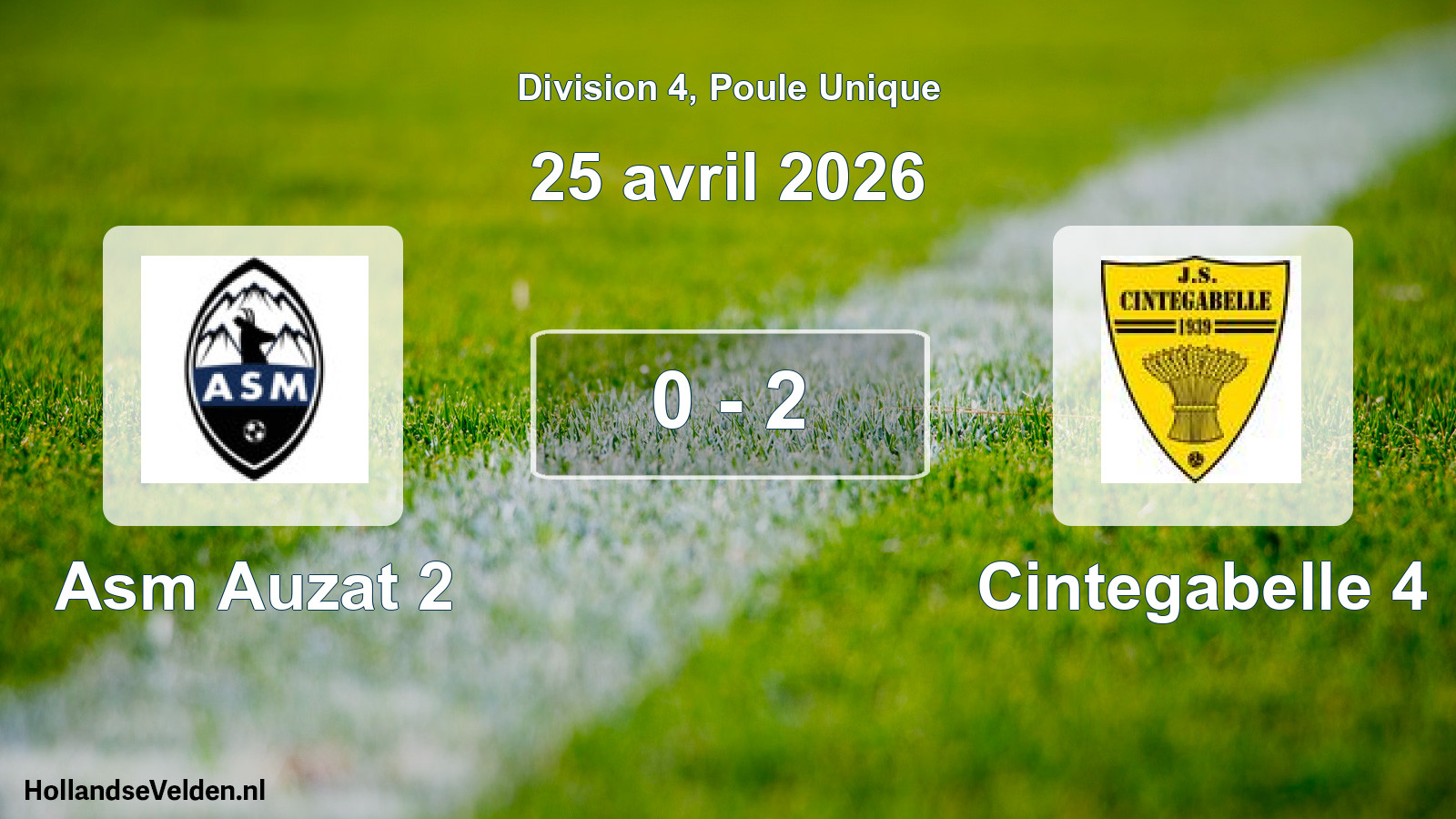 Match joué: Asm Auzat 2 - Cintegabelle 4 0 - 2 (25 avril 2026)