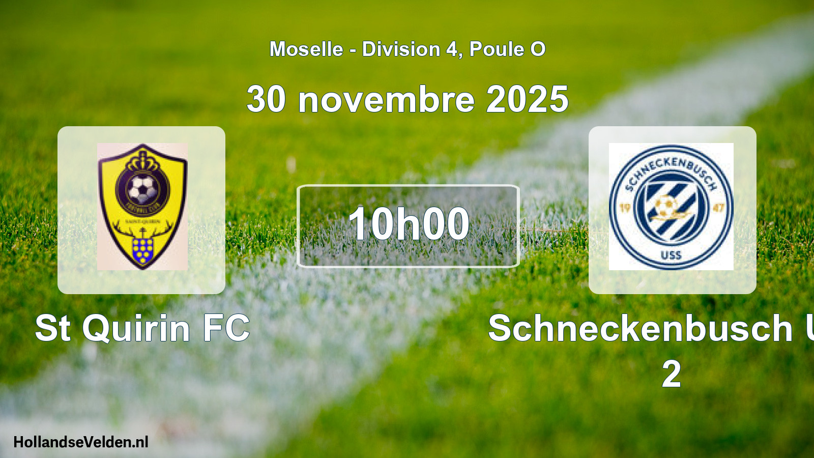 Match programmé: St Quirin FC - Schneckenbusch US 2 (30 novembre 2025)