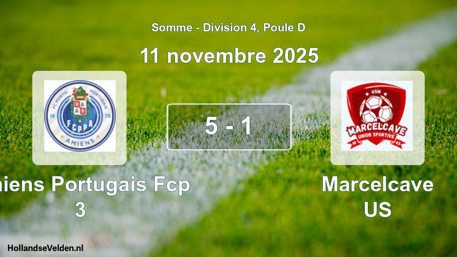 Gespeelde wedstrijd: Amiens Portugais Fcp 3 - Marcelcave US 5 - 1 (11 november 2025)