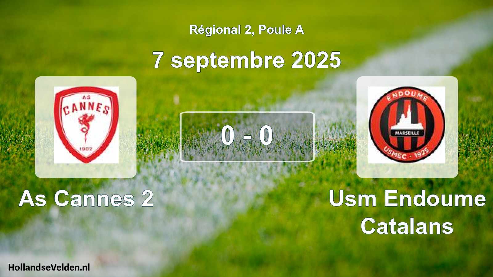 Gespeelde wedstrijd: As Cannes 2 - Usm Endoume Catalans 0 - 0 (7 septembre 2025)