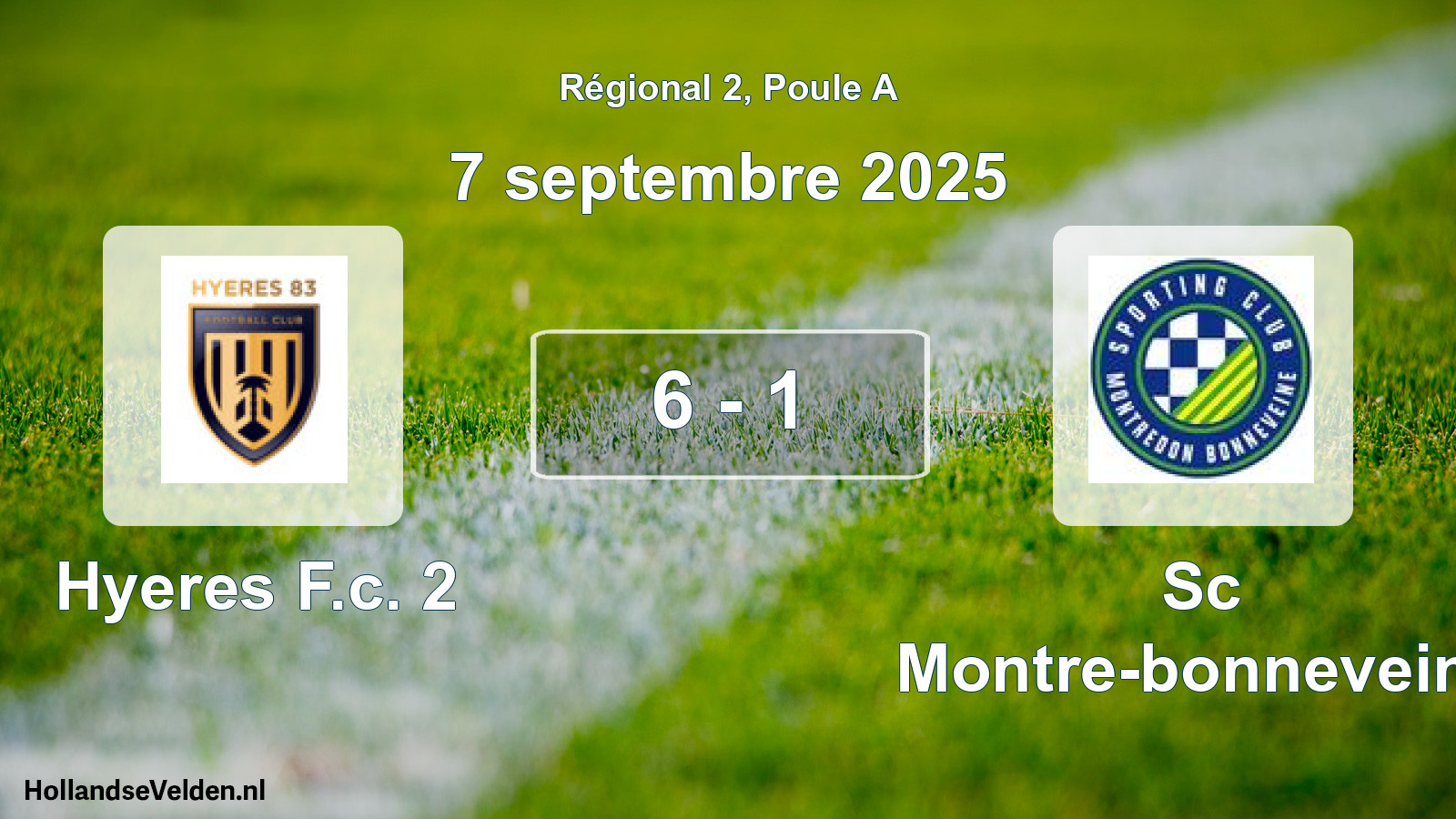 Gespeelde wedstrijd: Hyeres F.c. 2 - Sc Montre-bonneveine 6 - 1 (7 septembre 2025)