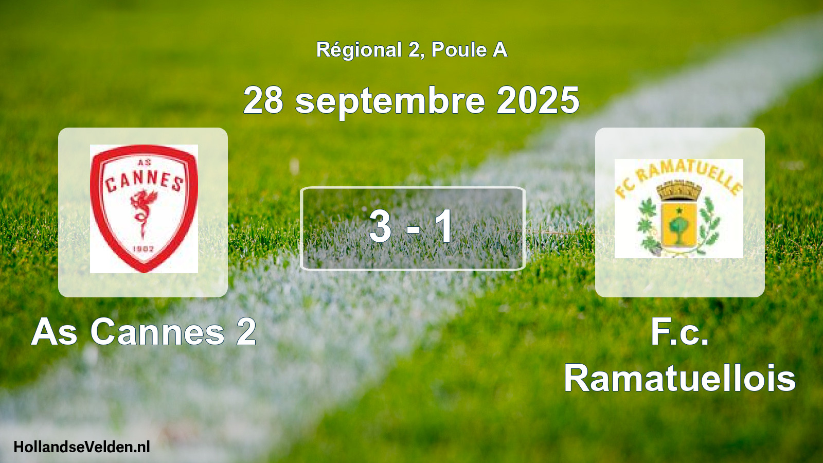 Total number of matches played: As Cannes 2 - F.c. Ramatuellois 3 - 1 (28 September 2025)