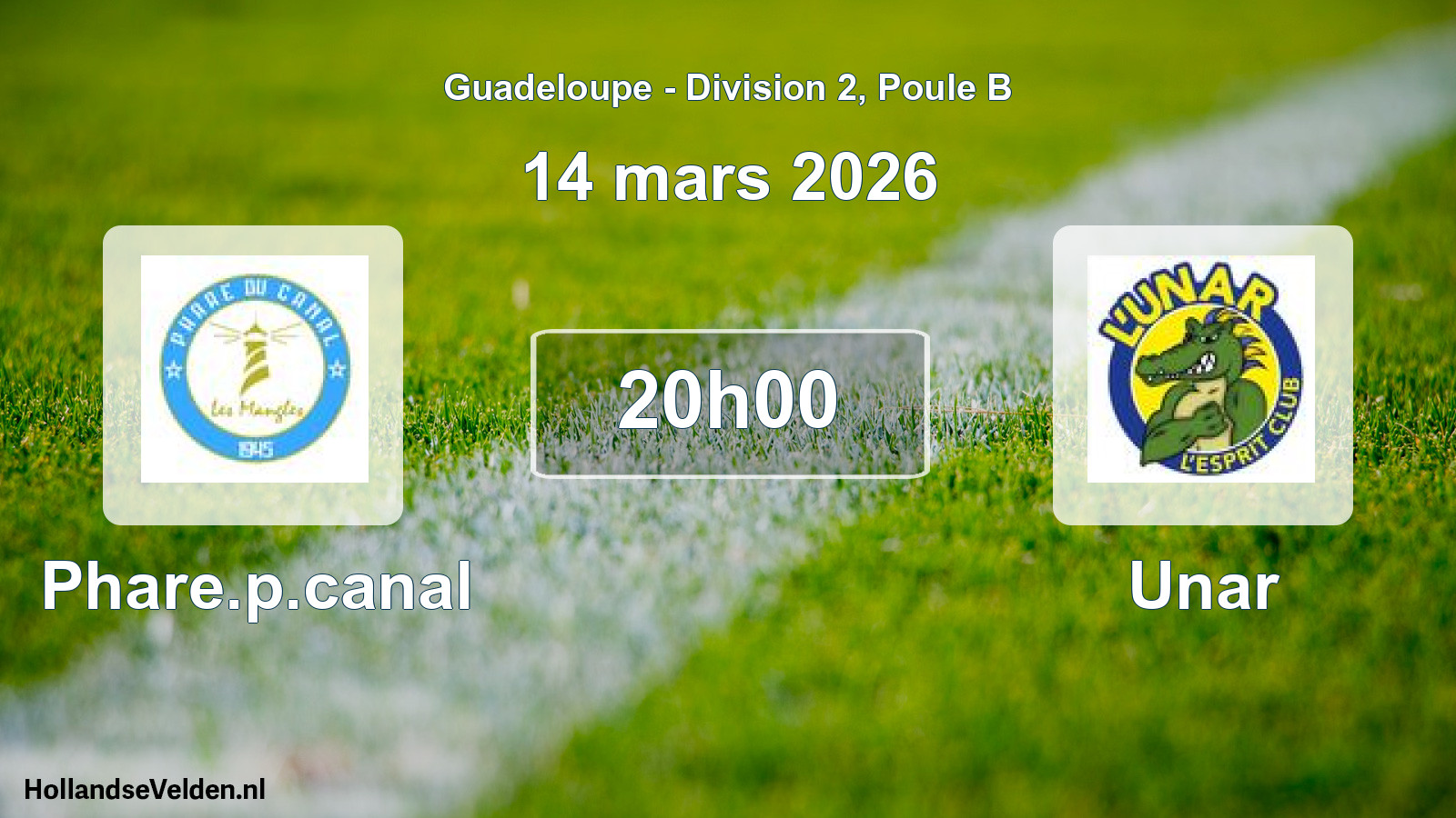 Match programmé: Phare.p.canal - Unar (14 mars 2026)