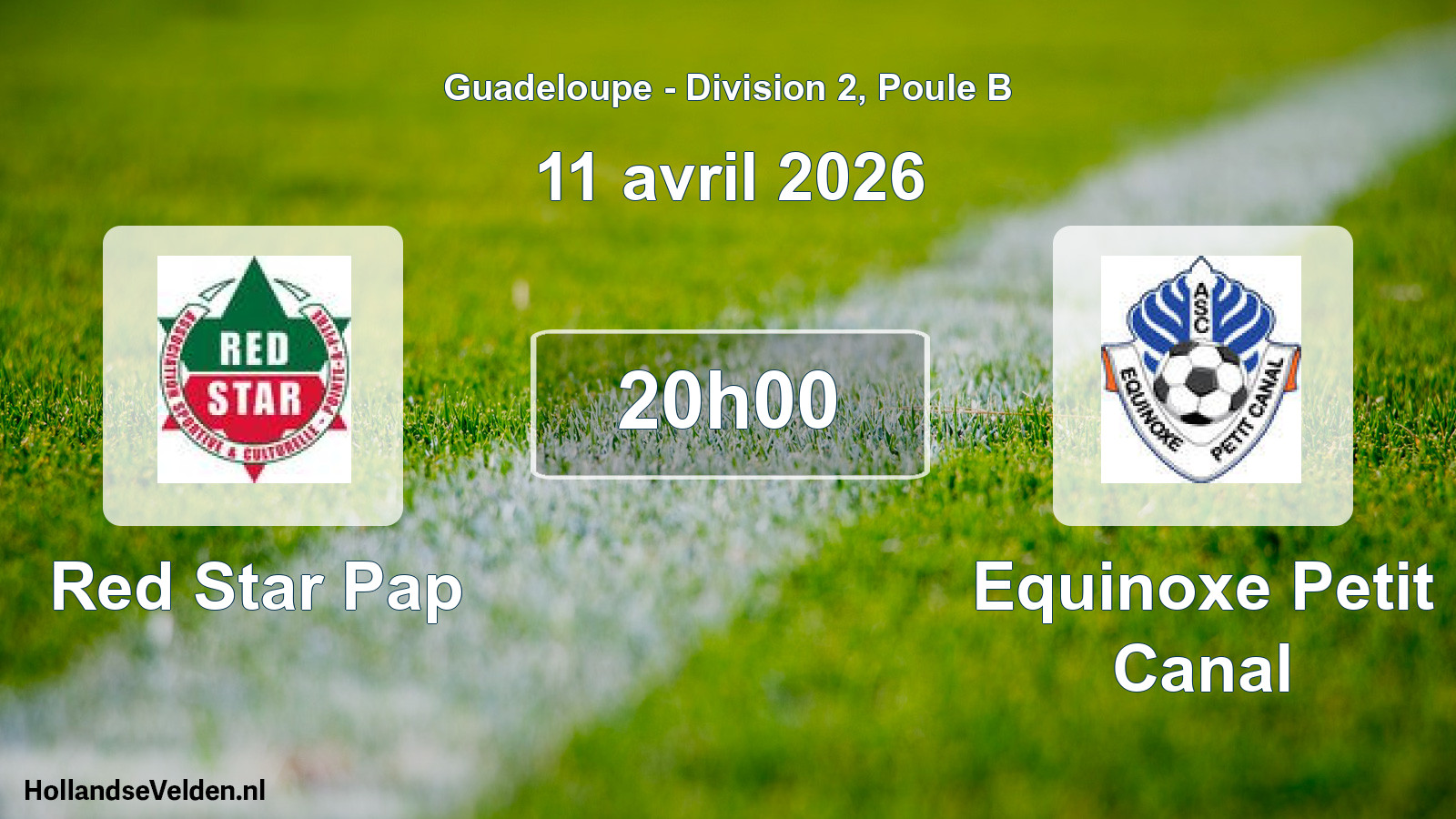 Match programmé: Red Star Pap - Equinoxe Petit Canal (11 avril 2026)