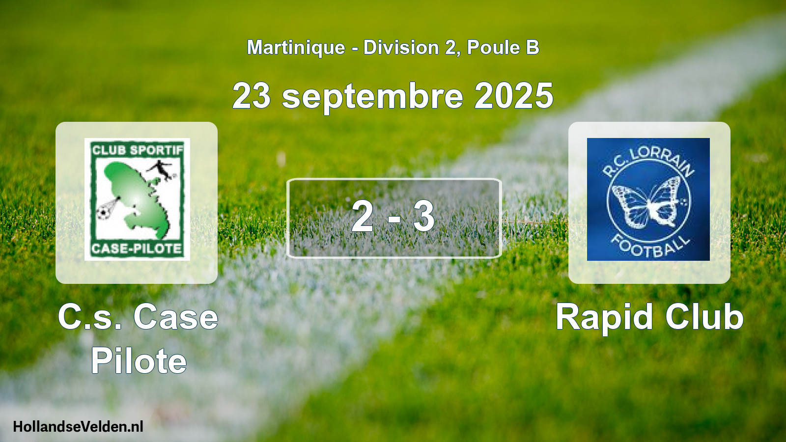 Match joué: C.s. Case Pilote - Rapid Club 2 - 3 (23 septembre 2025)