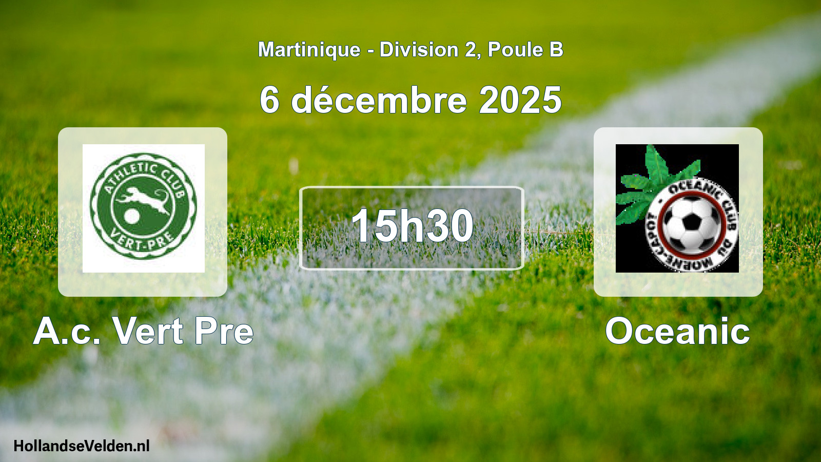Match programmé: A.c. Vert Pre - Oceanic (6 décembre 2025)