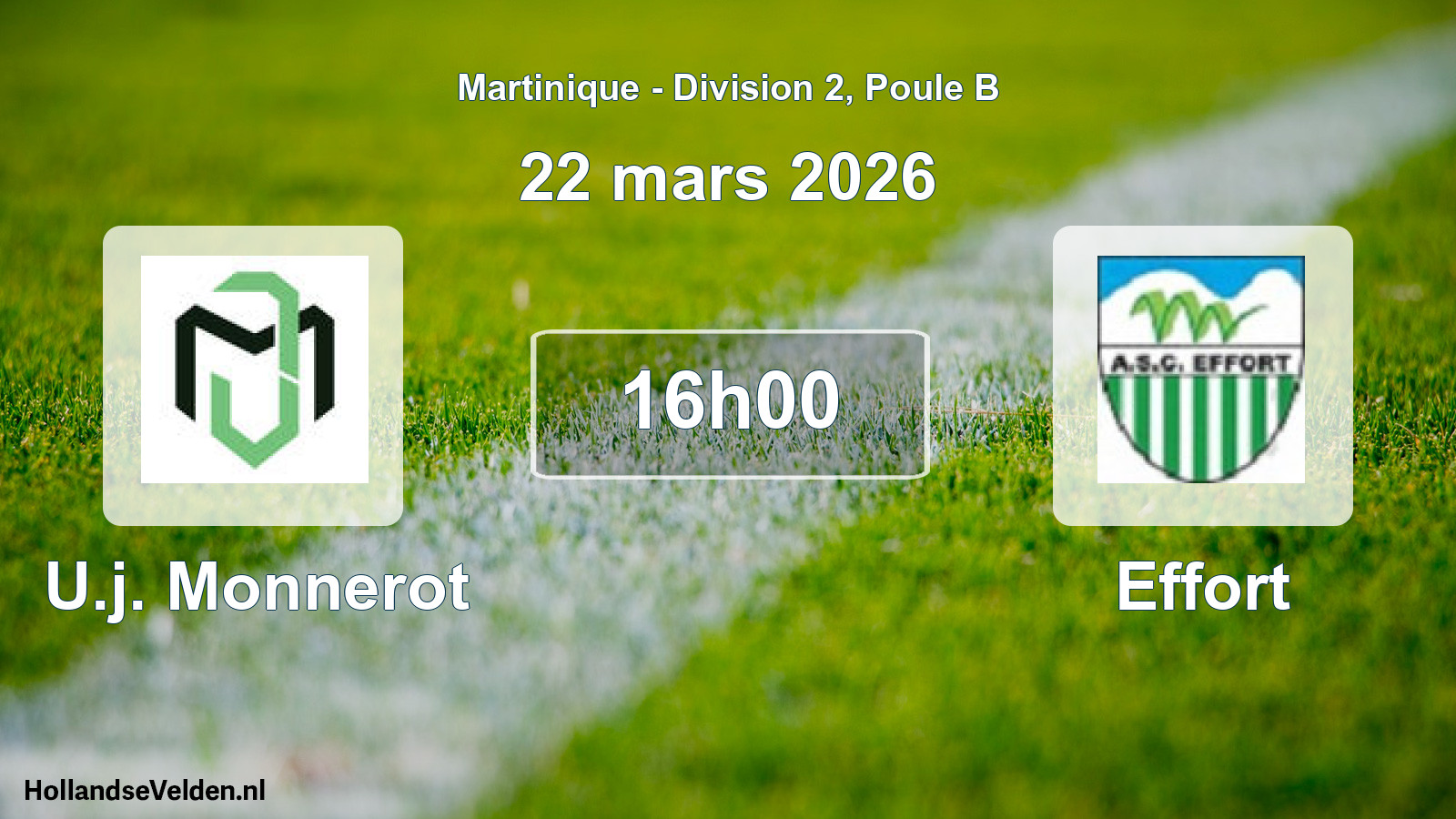 Match programmé: U.j. Monnerot - Effort (22 mars 2026)