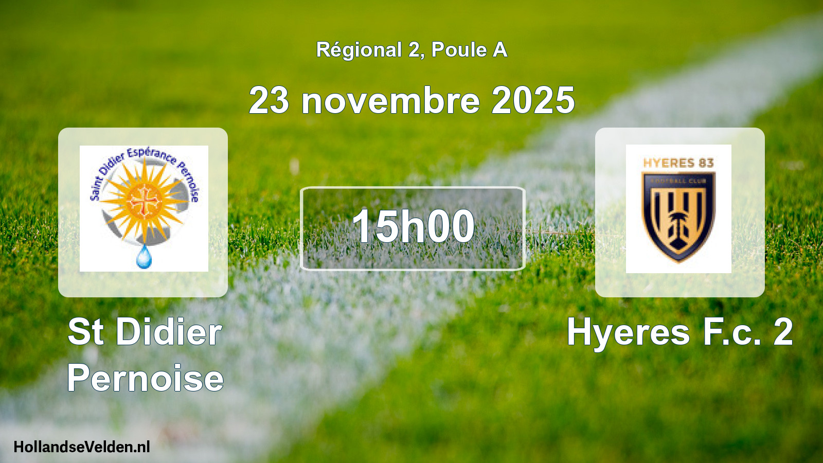 Scheduled Match: St Didier Pernoise - Hyeres F.c. 2 (23 November 2025)
