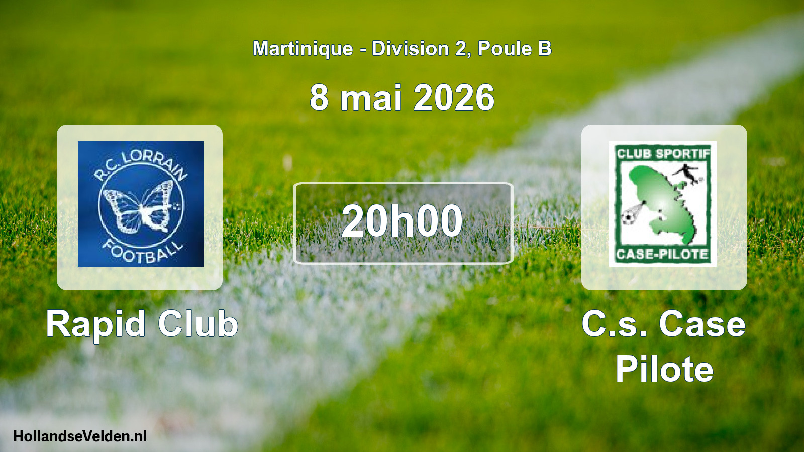 Match programmé: Rapid Club - C.s. Case Pilote (8 mai 2026)