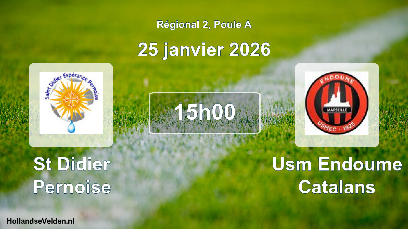 Scheduled Match: St Didier Pernoise - Usm Endoume Catalans (25 January 2026)