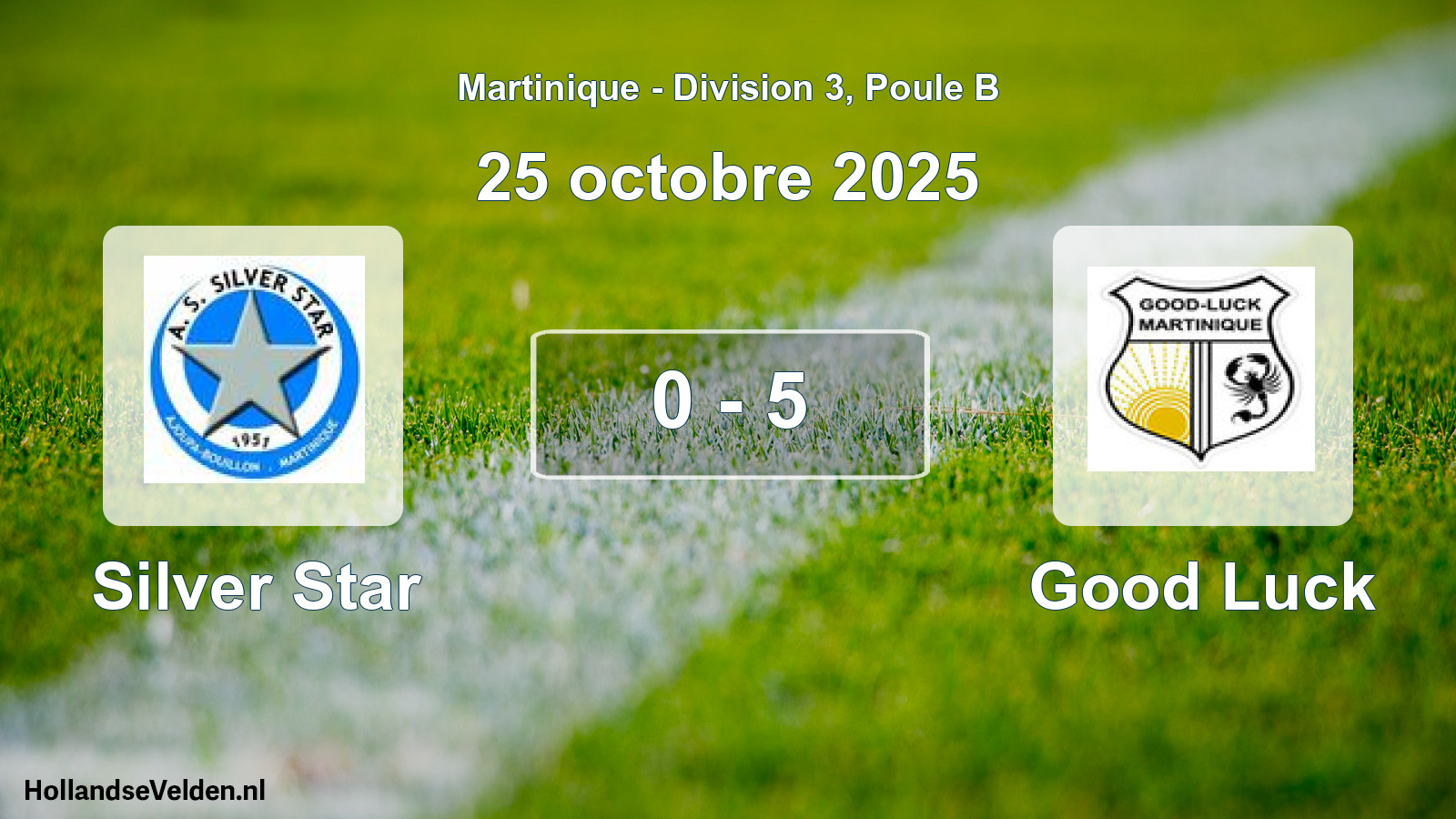 Match joué: Silver Star - Good Luck 0 - 5 (25 octobre 2025)