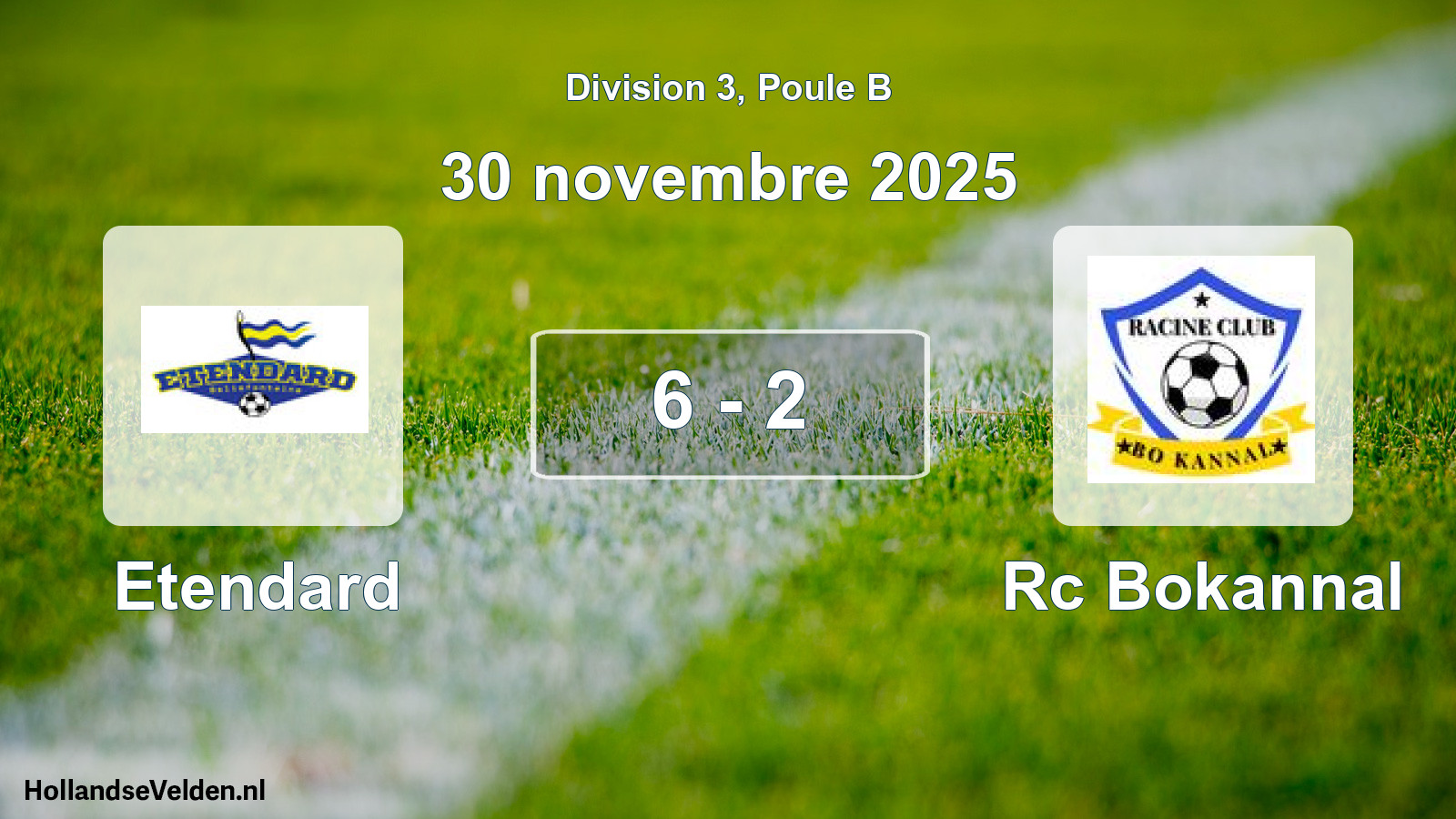 Total number of matches played: Etendard - Rc Bokannal 6 - 2 (30 November 2025)