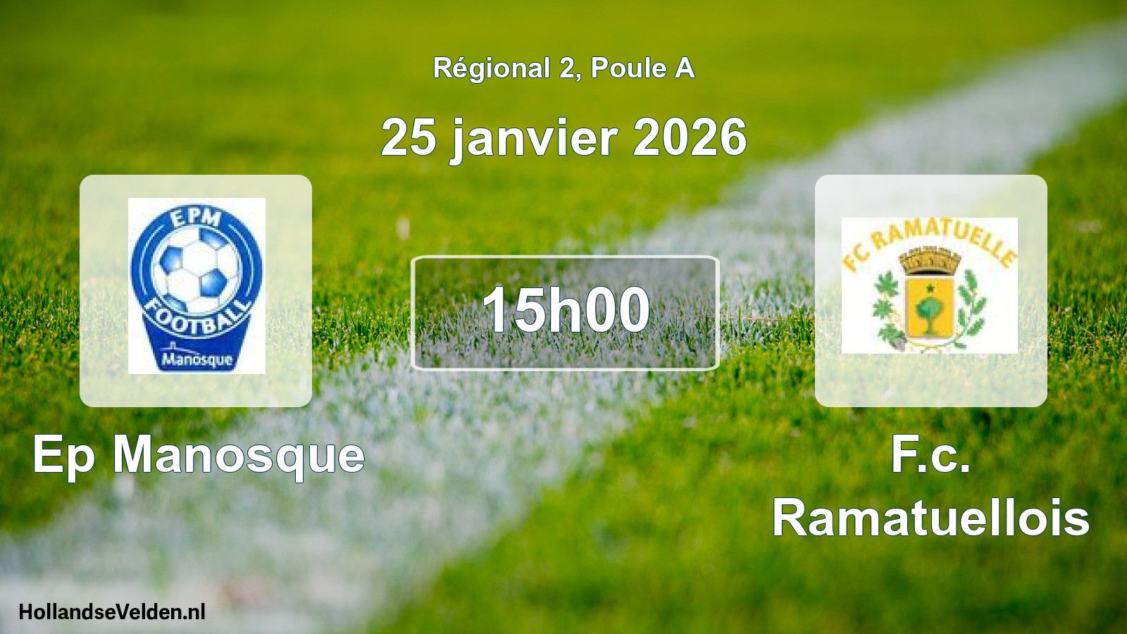 Geplande wedstrijd: Ep Manosque - F.c. Ramatuellois (25 januari 2026)