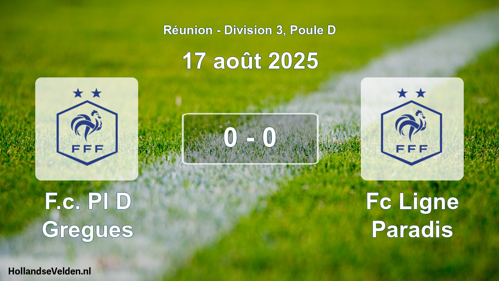 Match joué: F.c. Pl D Gregues - Fc Ligne Paradis 0 - 0 (17 août 2025)