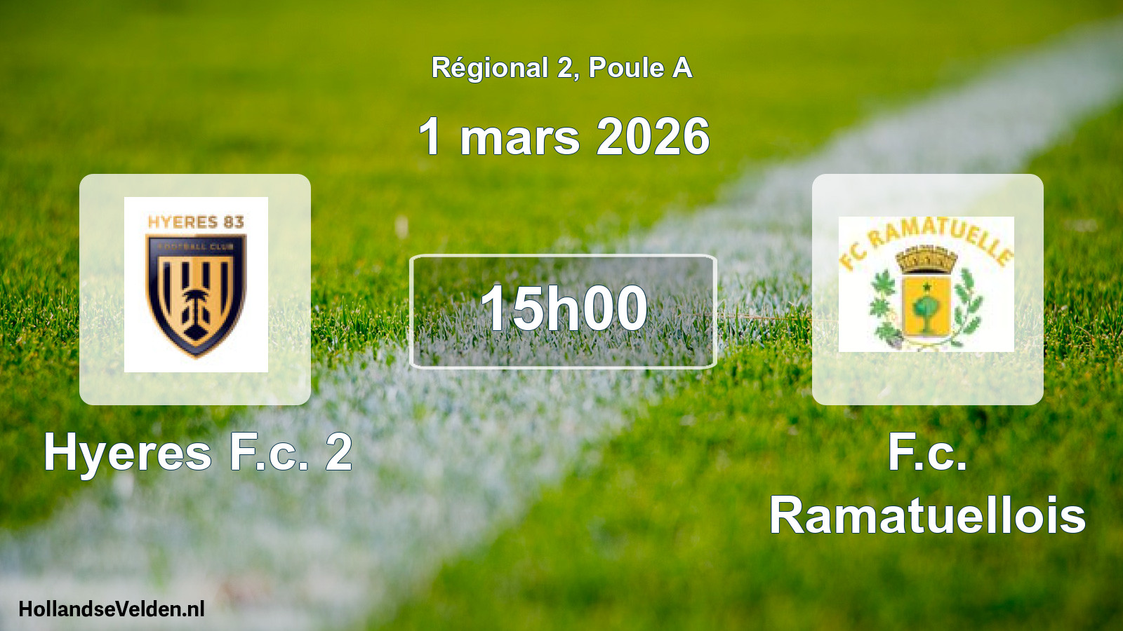 Geplande wedstrijd: Hyeres F.c. 2 - F.c. Ramatuellois (1 mars 2026)