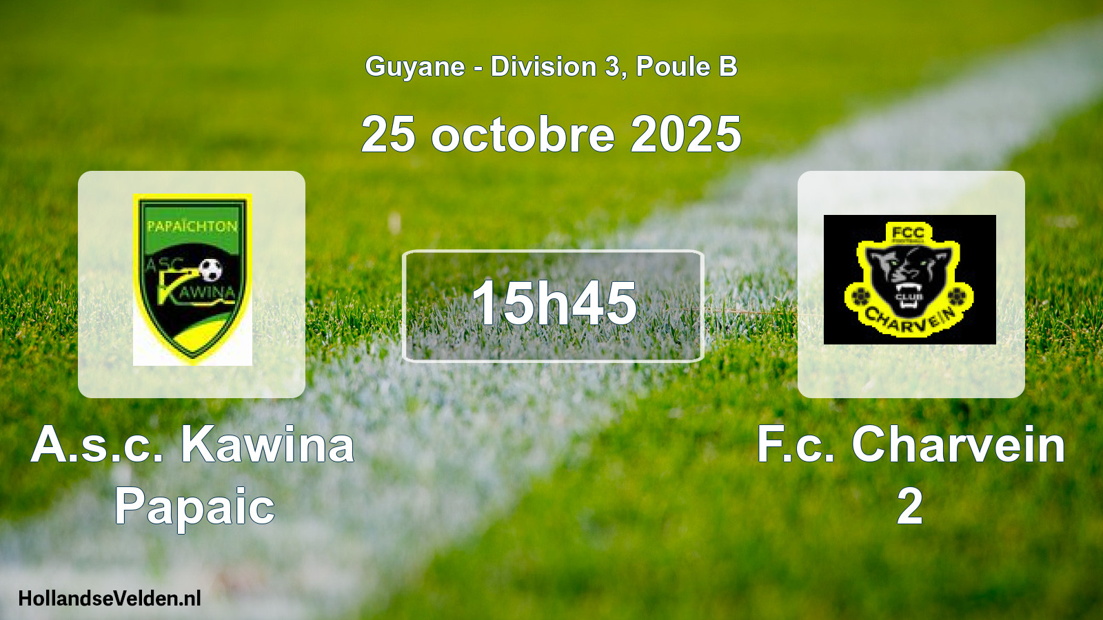 Match programmé: A.s.c. Kawina Papaic - F.c. Charvein 2 (25 octobre 2025)