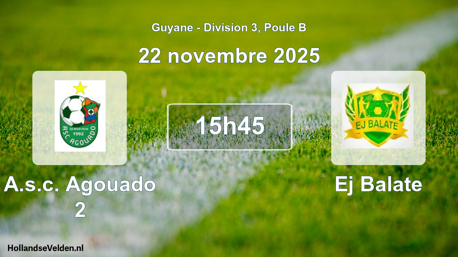 Match programmé: A.s.c. Agouado 2 - Ej Balate (22 novembre 2025)