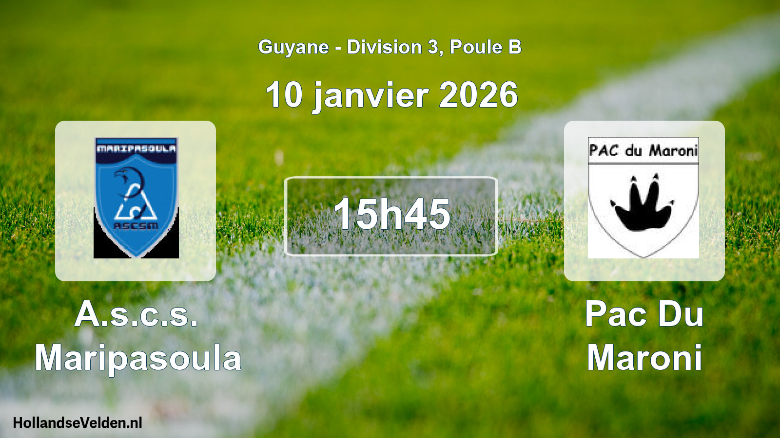 Geplande wedstrijd: A.s.c.s. Maripasoula - Pac Du Maroni (10 januari 2026)