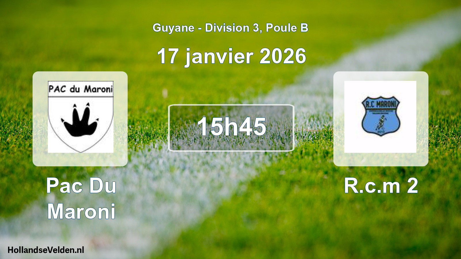 Scheduled Match: Pac Du Maroni - R.c.m 2 (17 January 2026)