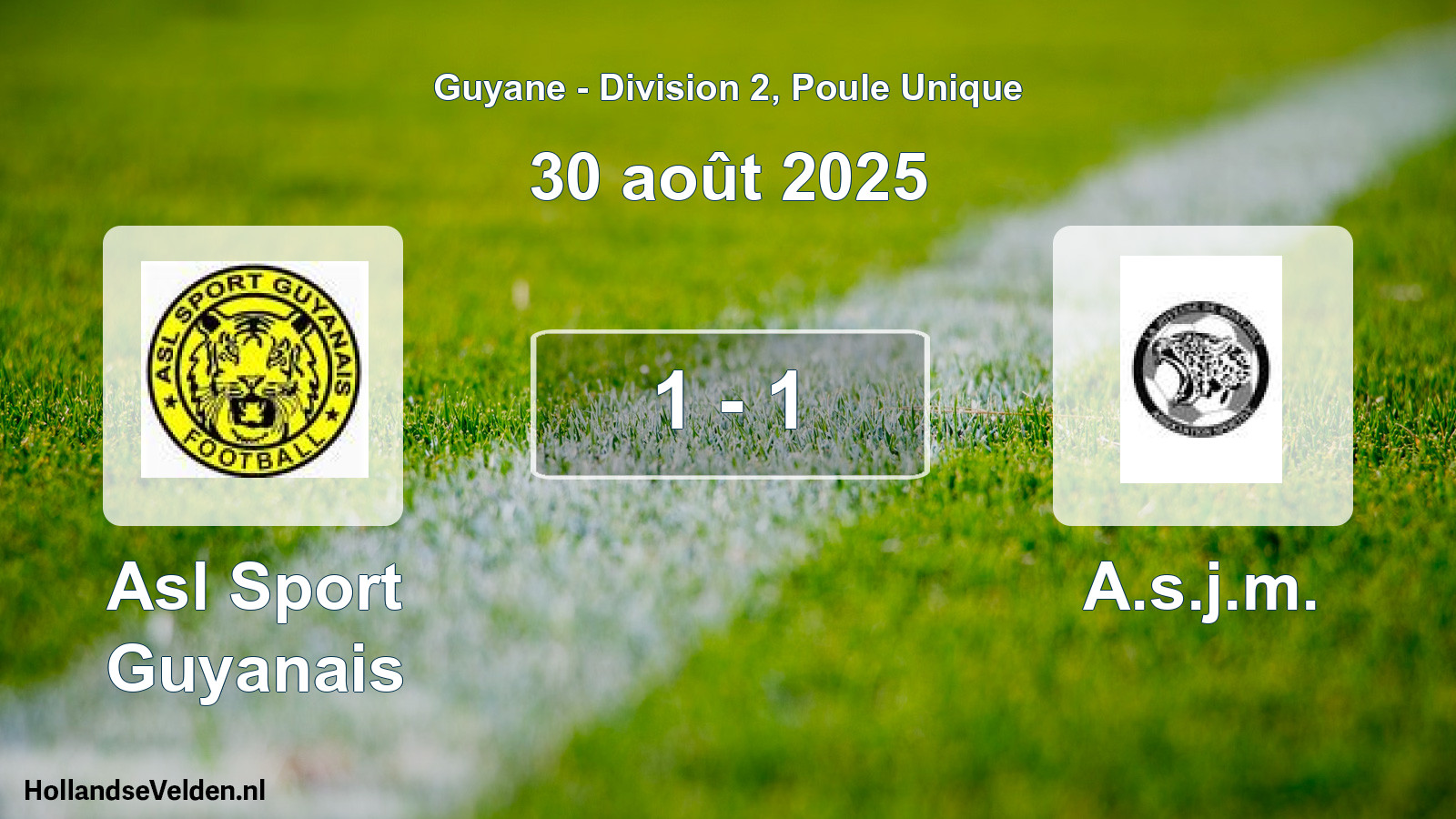 Match joué: Asl Sport Guyanais - A.s.j.m. 1 - 1 (30 août 2025)