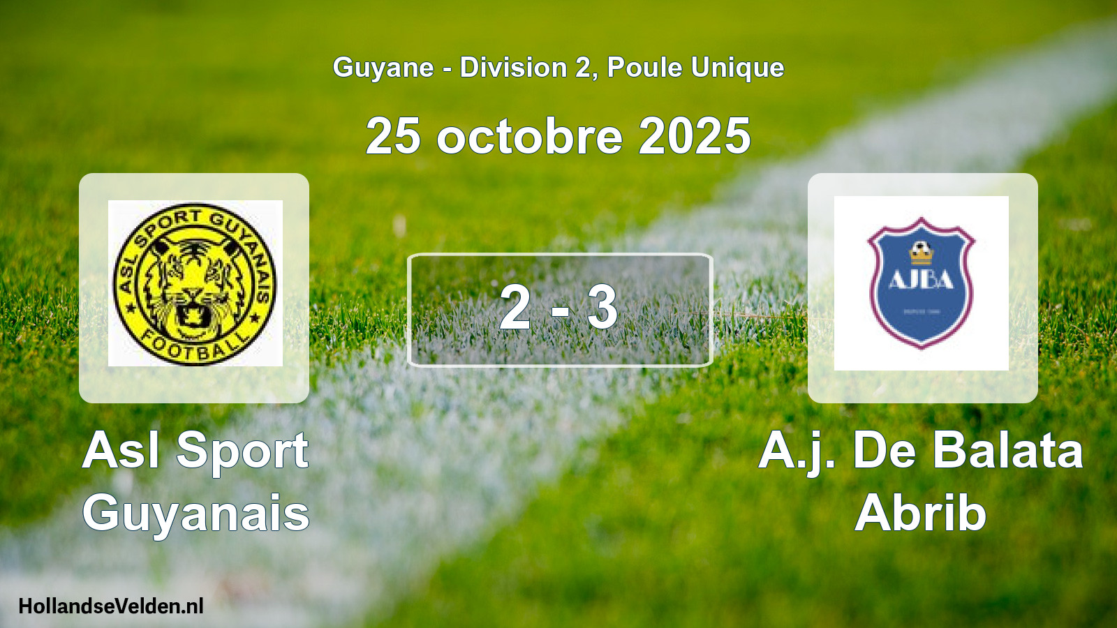 Match joué: Asl Sport Guyanais - A.j. De Balata Abrib 2 - 3 (25 octobre 2025)
