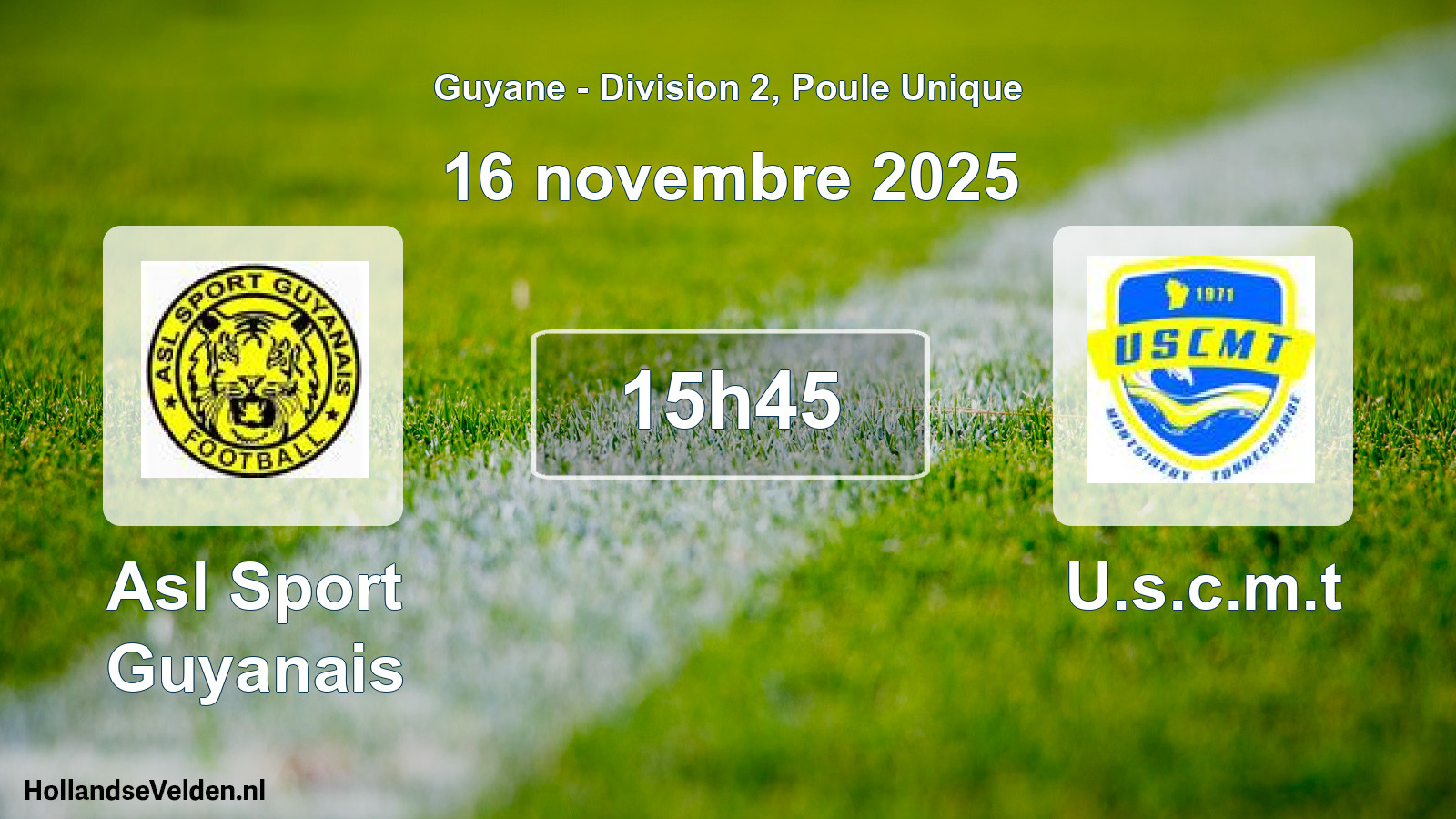 Match programmé: Asl Sport Guyanais - U.s.c.m.t (16 novembre 2025)