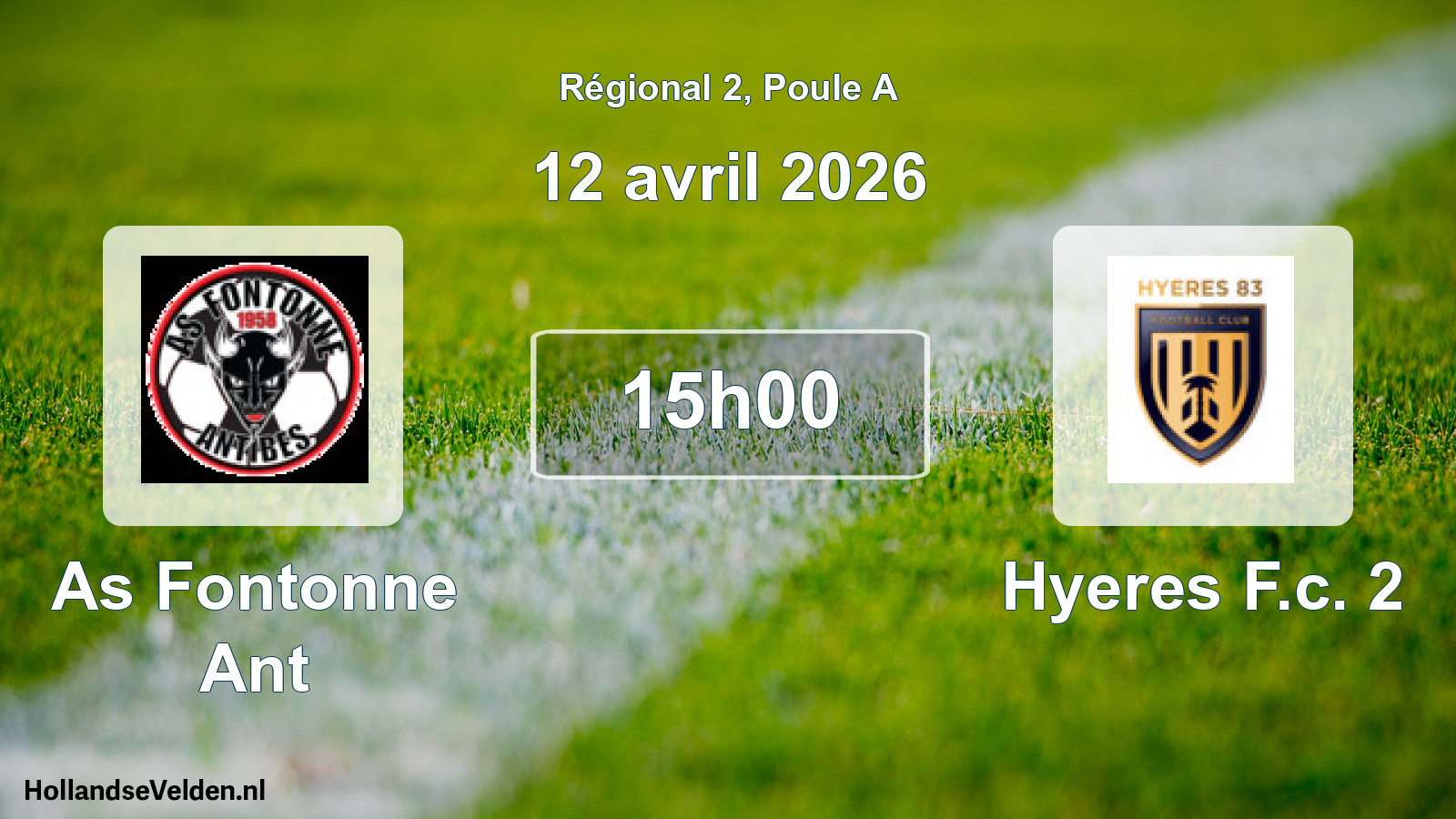 Geplande wedstrijd: As Fontonne Ant - Hyeres F.c. 2 (12 avril 2026)