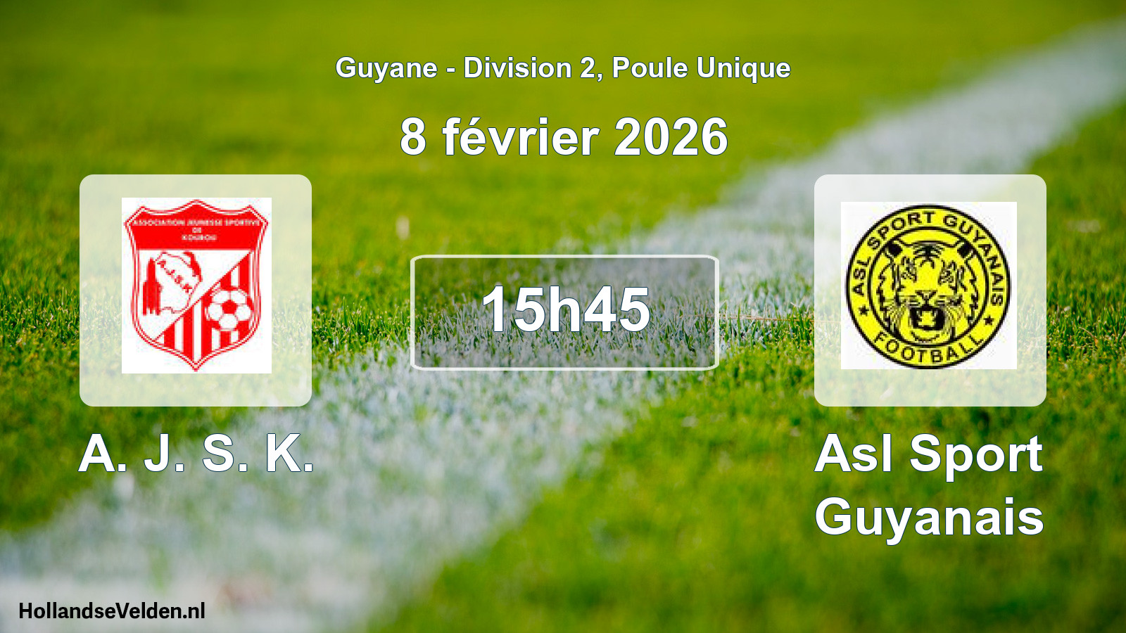 Match programmé: A. J. S. K. - Asl Sport Guyanais (8 février 2026)