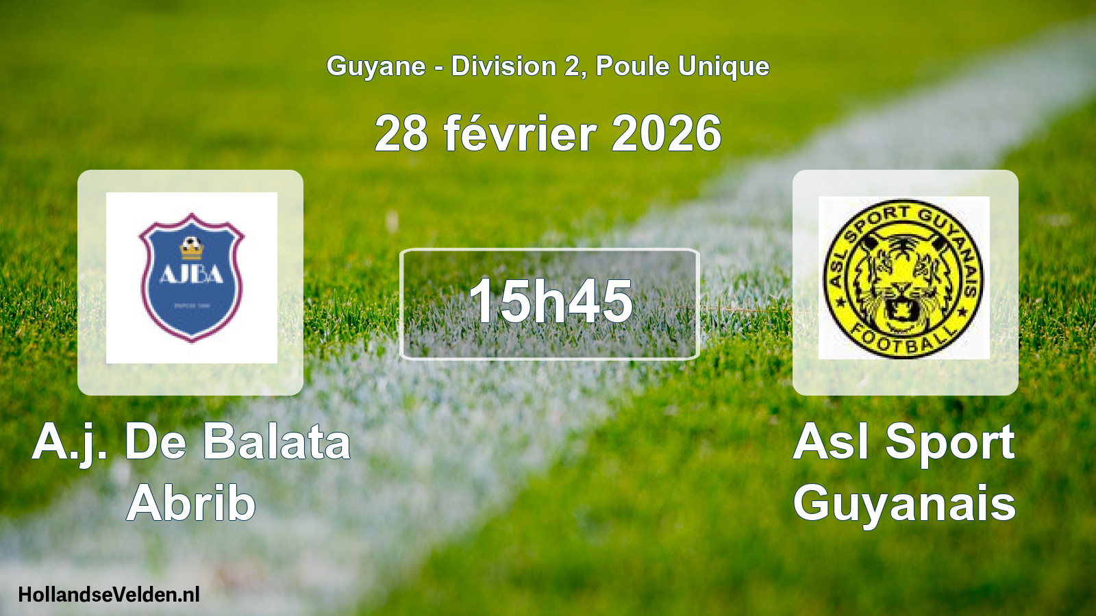 Match programmé: A.j. De Balata Abrib - Asl Sport Guyanais (28 février 2026)
